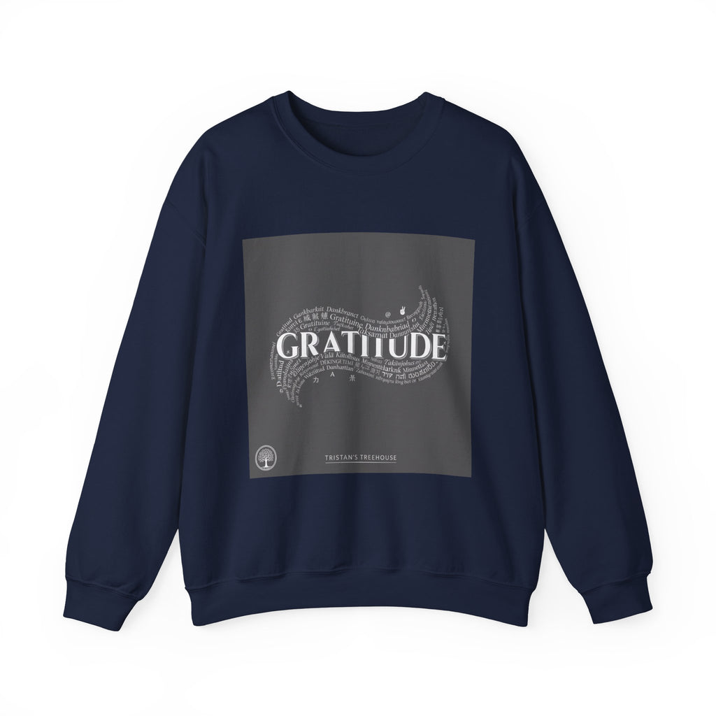Gratitude is a Universal Language – Sweatshirt