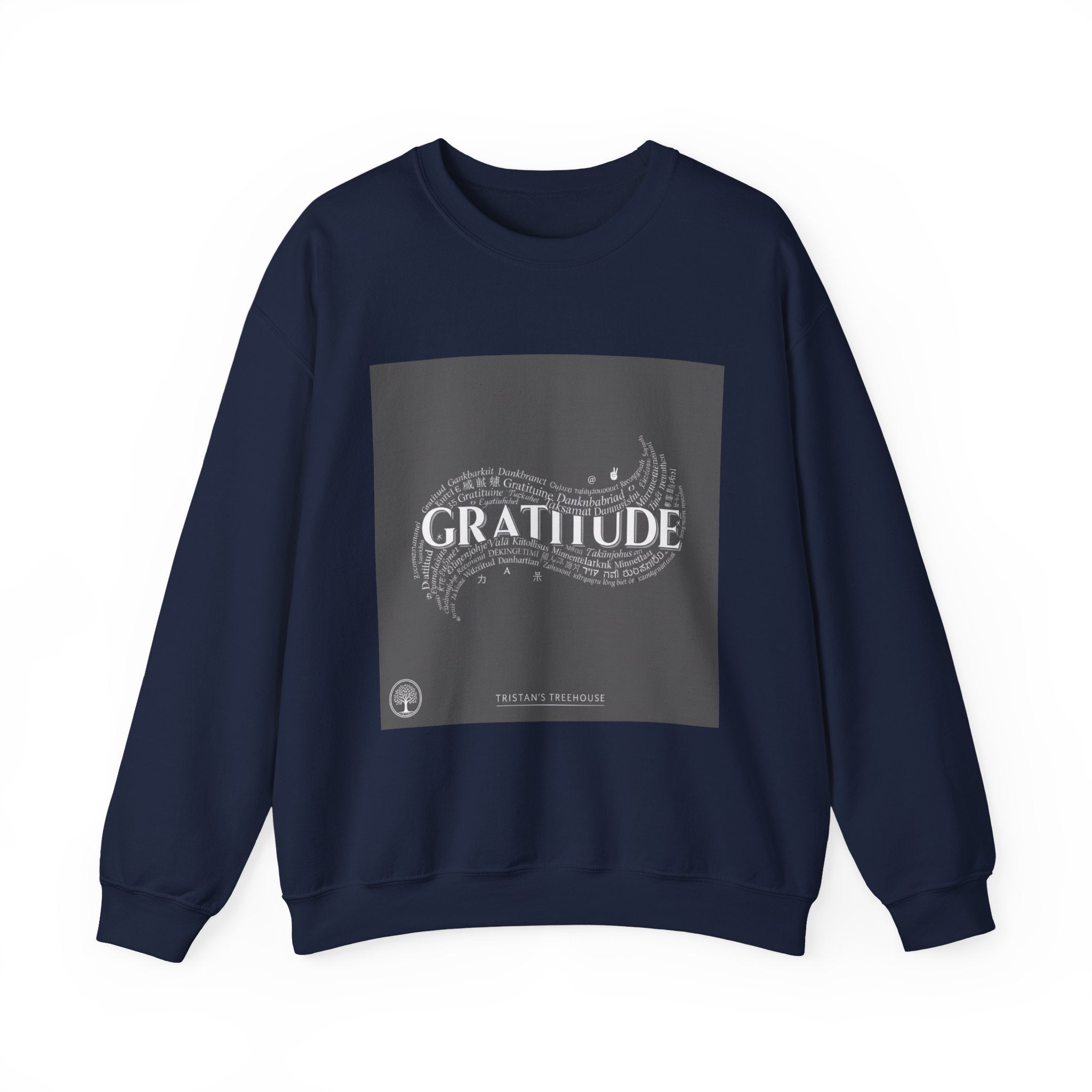 Gratitude is a Universal Language – Sweatshirt
