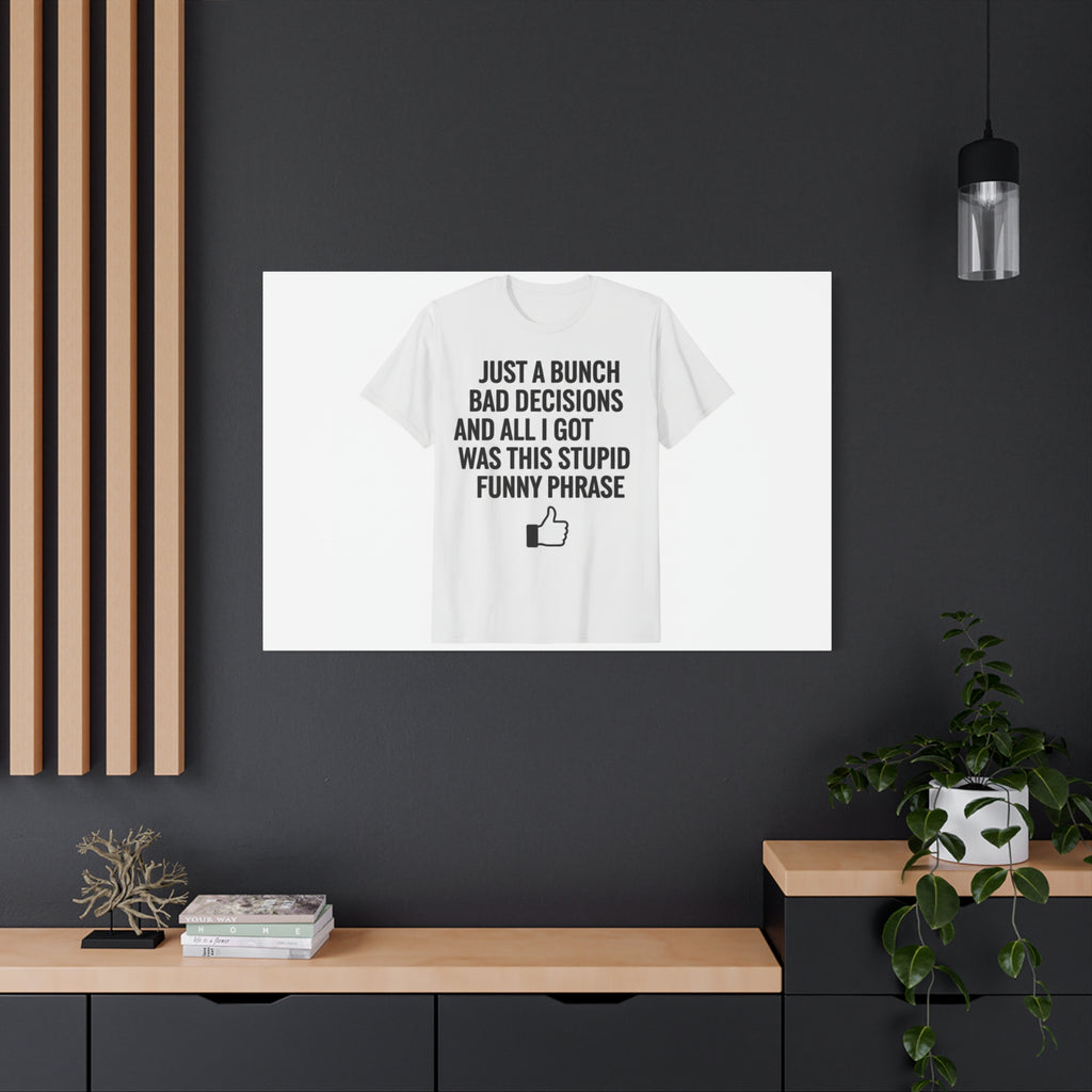 self-deprecating quote Canvas | sarcastic introvert wall art, anxiety humor