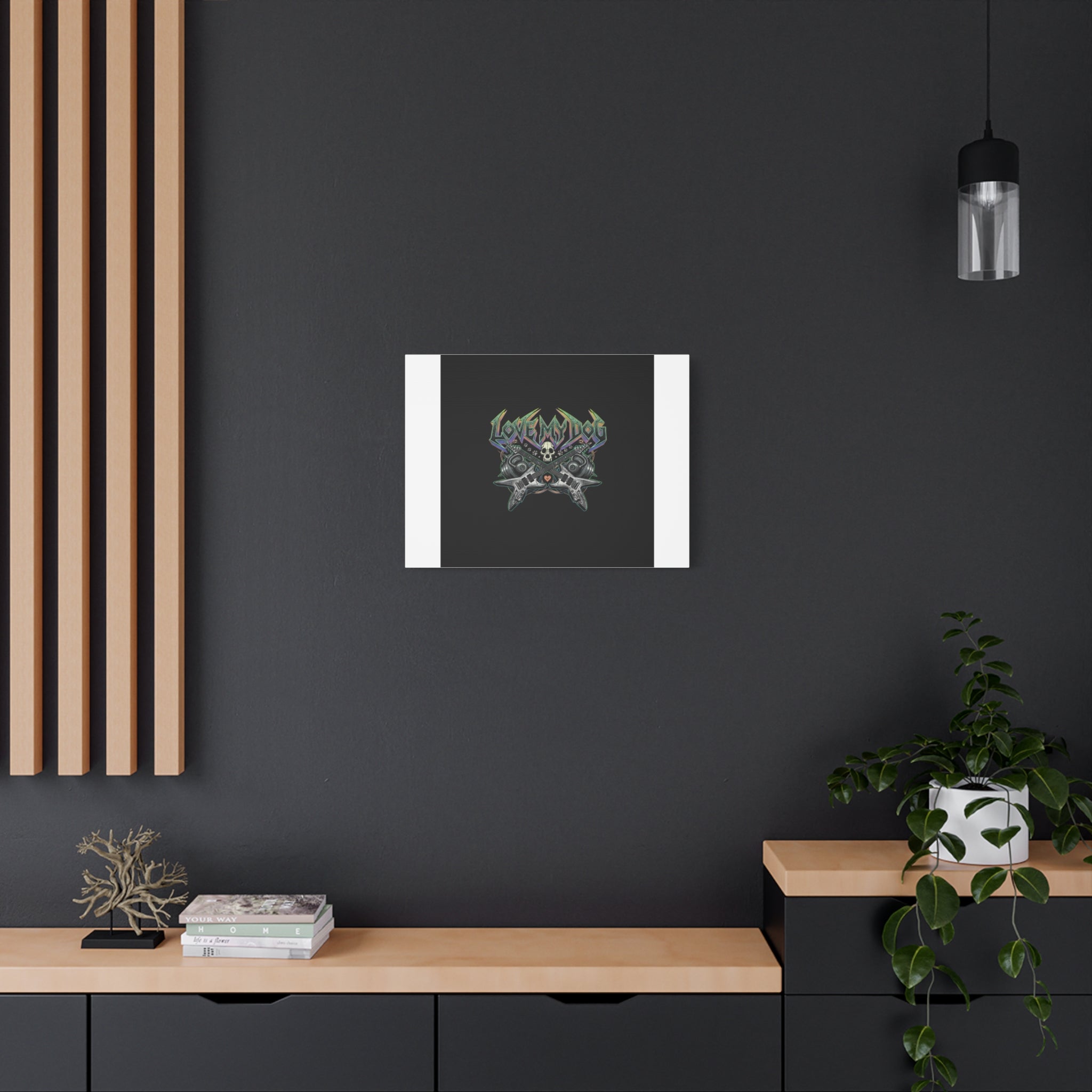 Love My Dog metal font Canvas | gothic wellness quote, edgy self-care merch