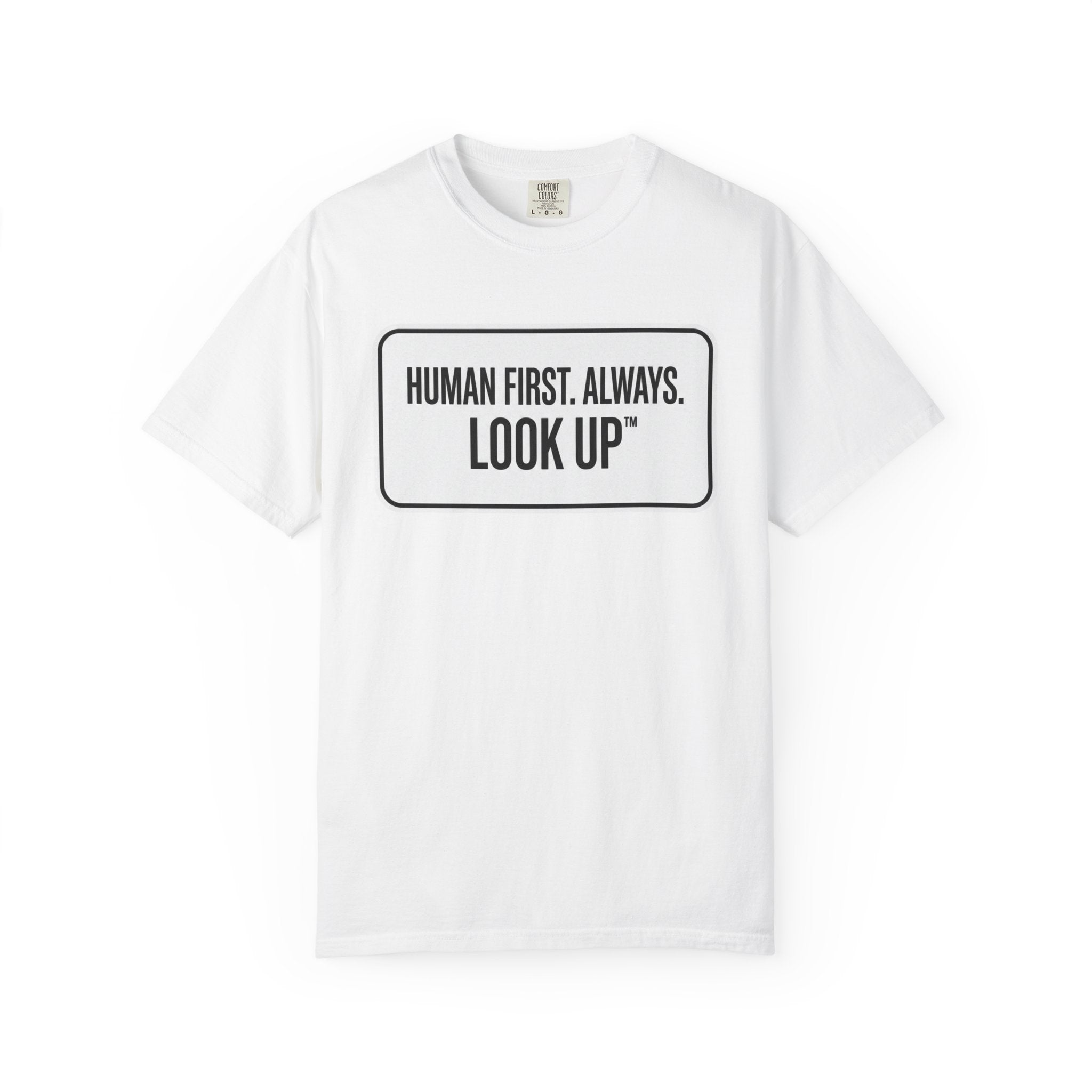LOOK UP™ Human First. Always
