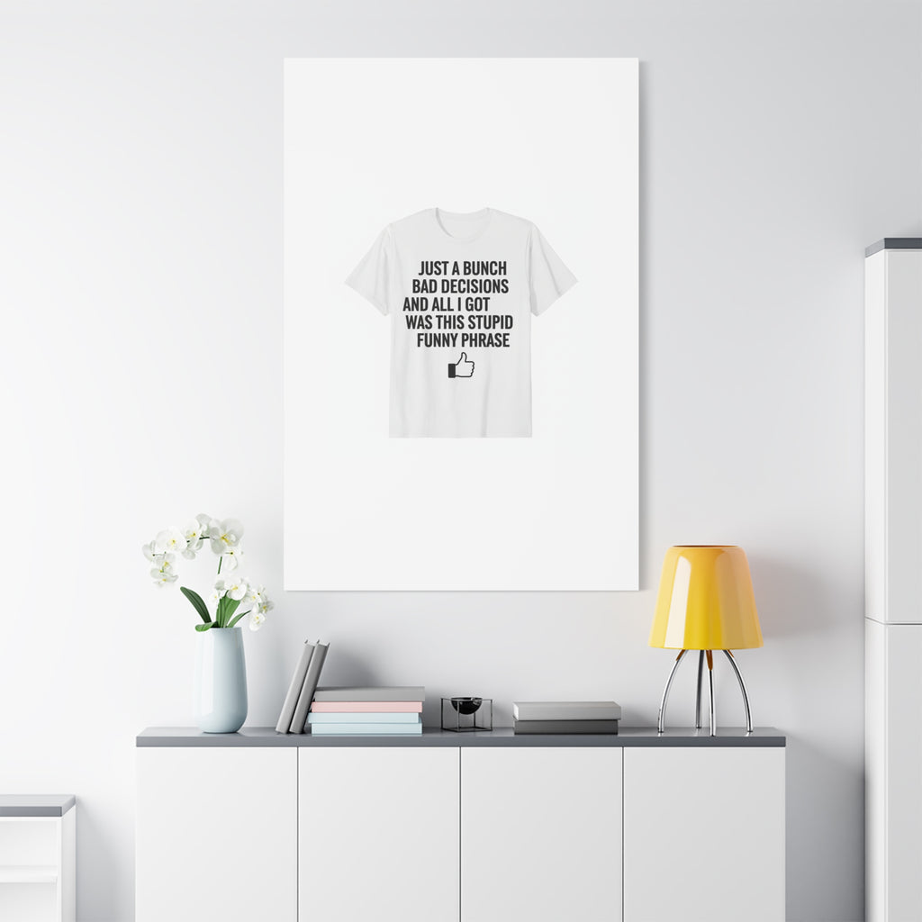 self-deprecating quote Canvas | sarcastic introvert wall art, anxiety humor