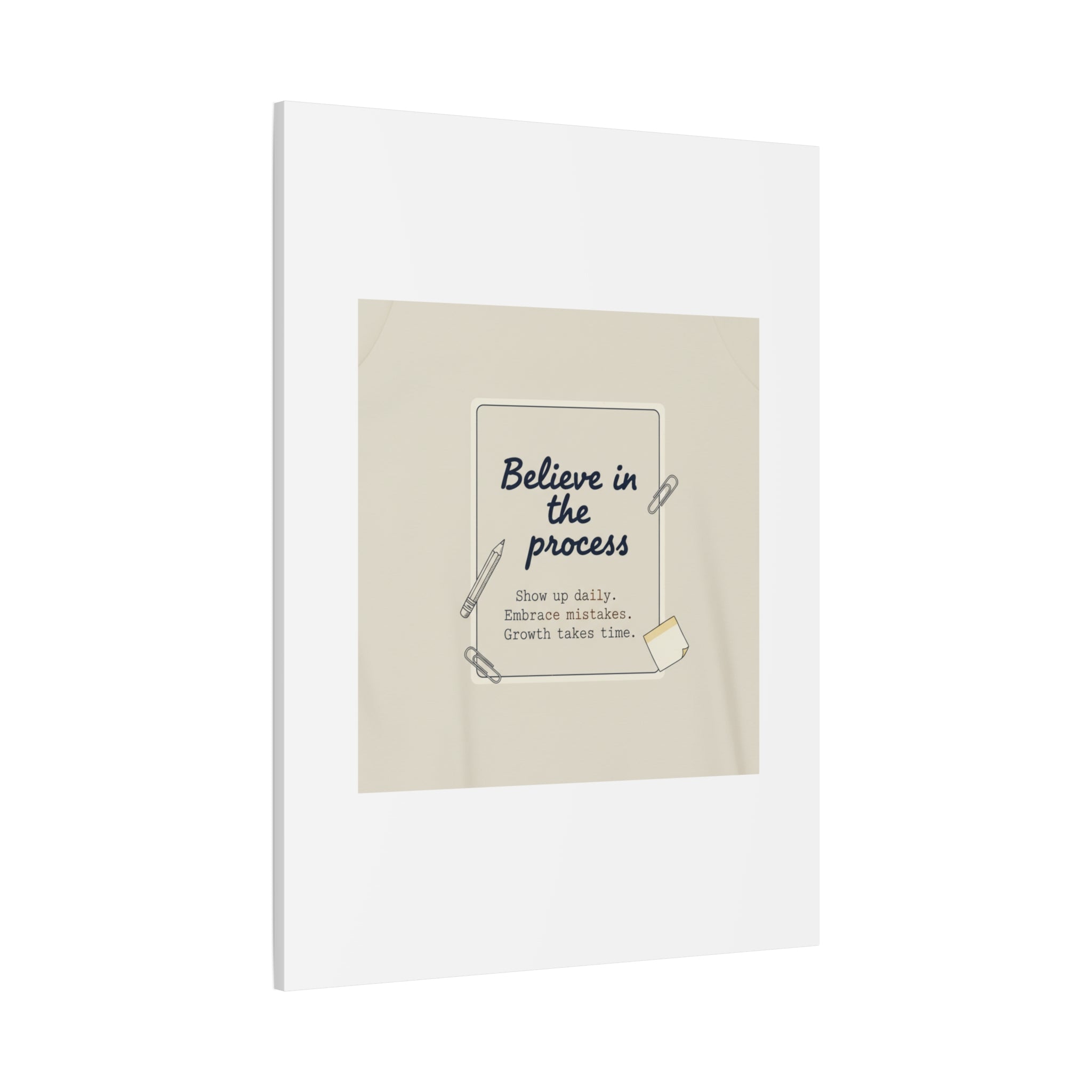 Believe in the Process Canvas | analogue note to self, handwritten reminder décor