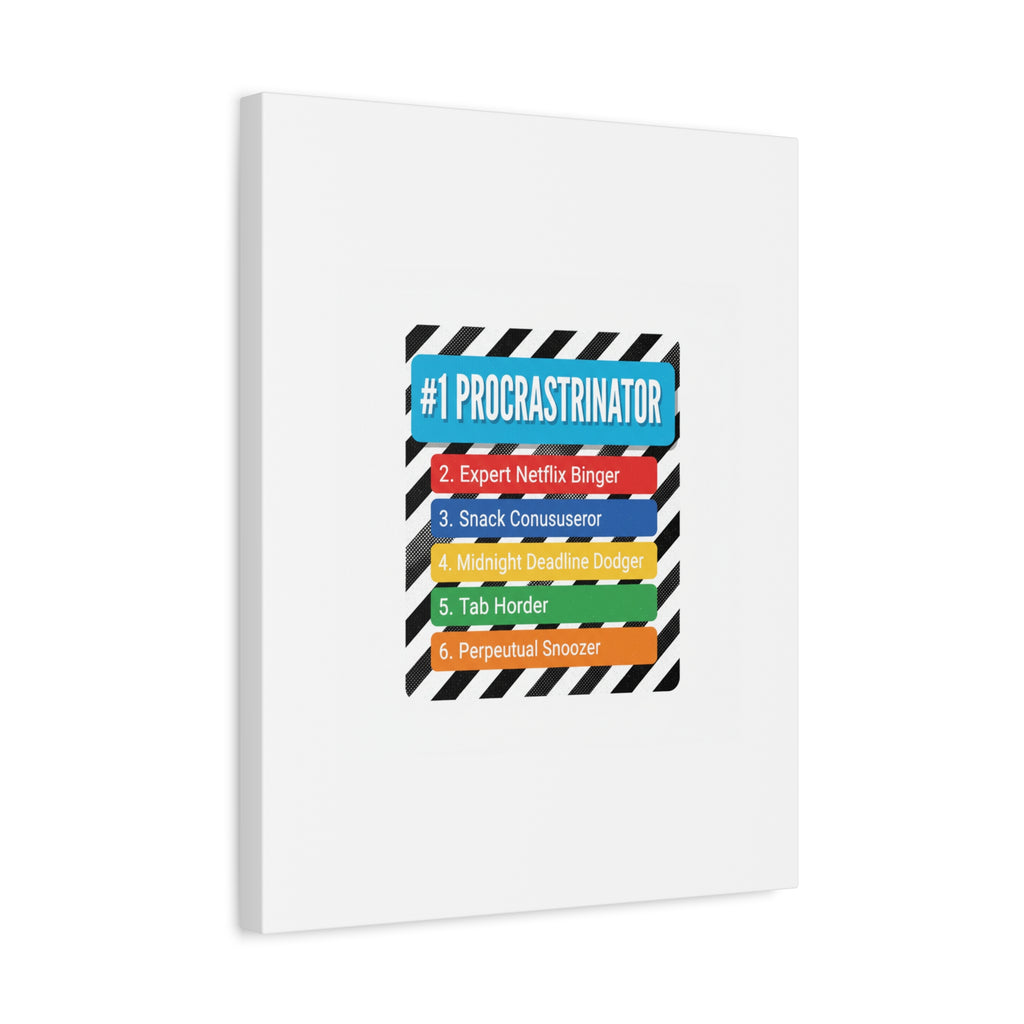 #1 Procrastinator Canvas, Rank-Style List Poster | Top-List Ranking Obsession