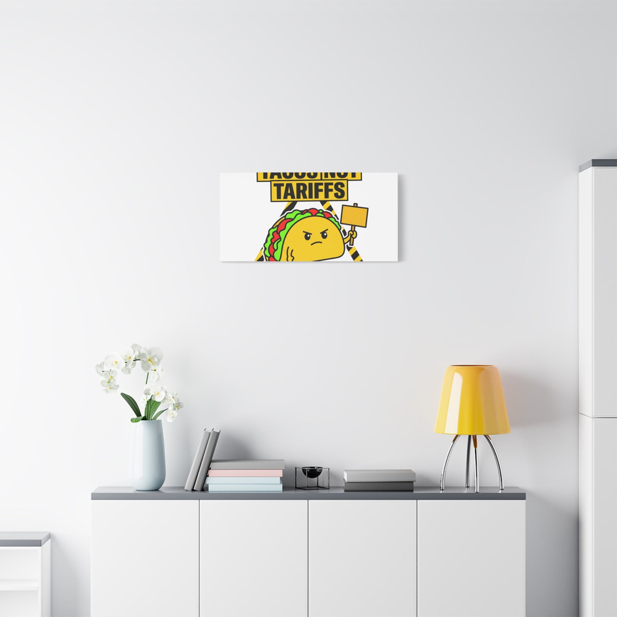 Tacos Not Tariffs Canvas | political taco pun, protest typography
