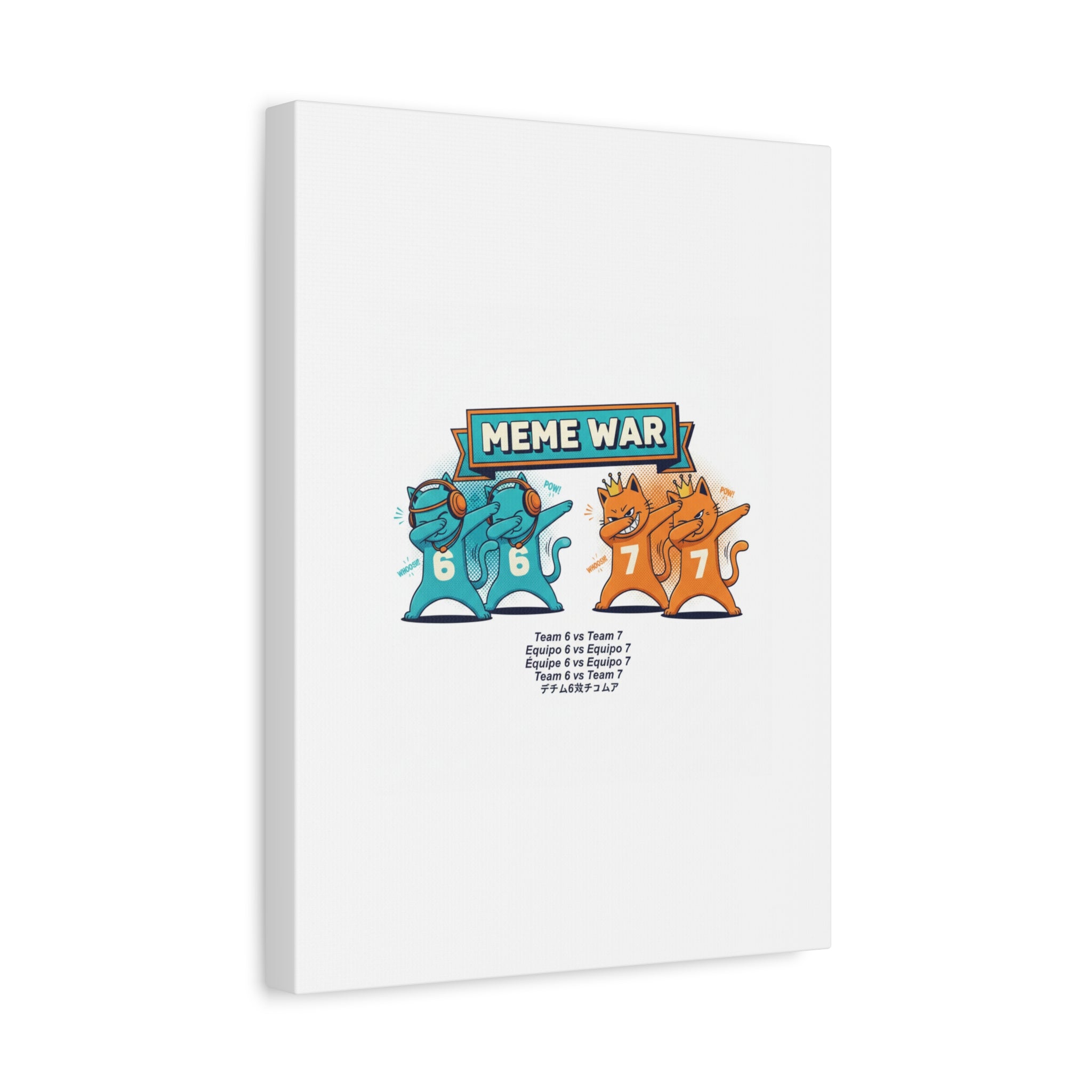 Meme War: Six vs. Seven Canvas Wall Art