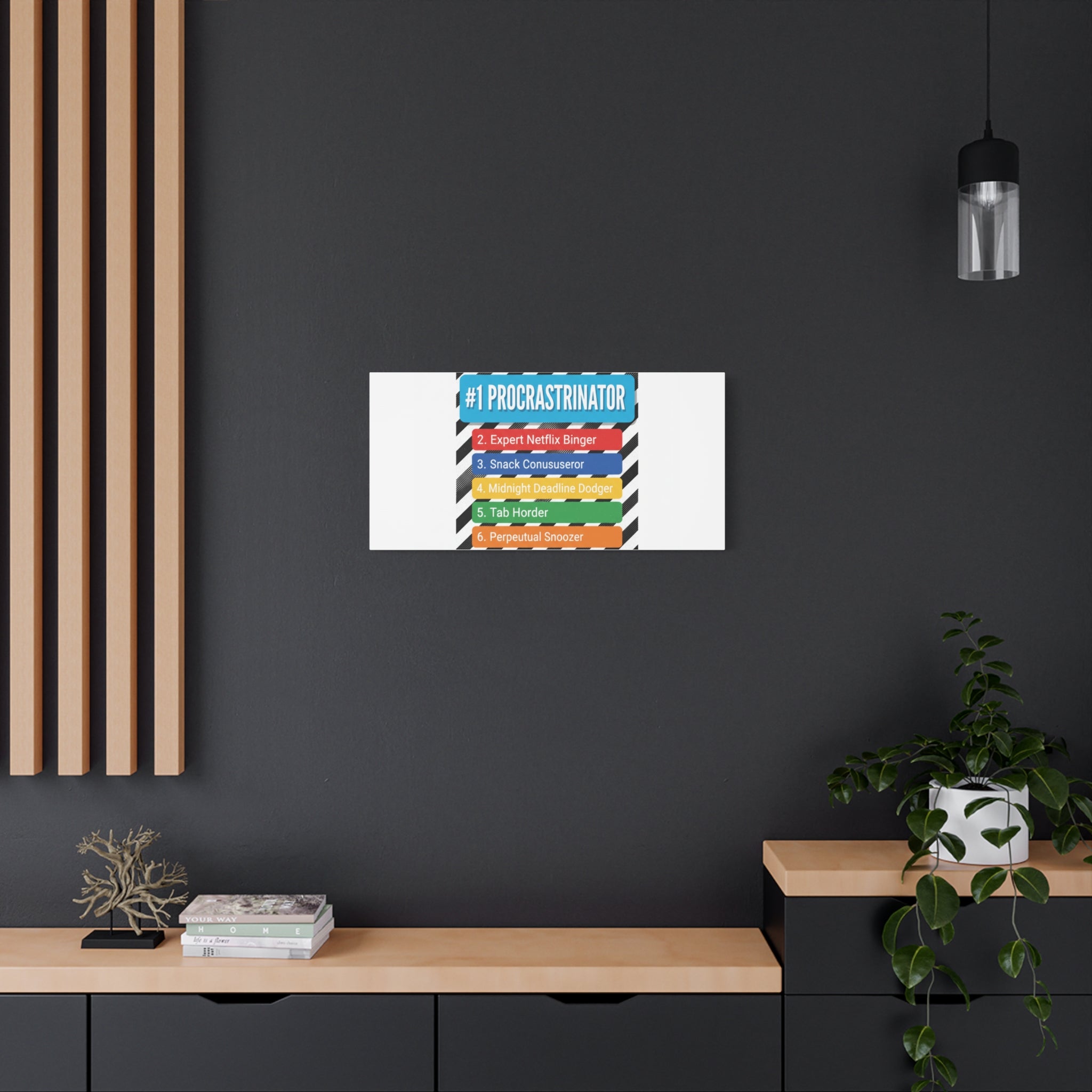 #1 Procrastinator Canvas, Rank-Style List Poster | Top-List Ranking Obsession