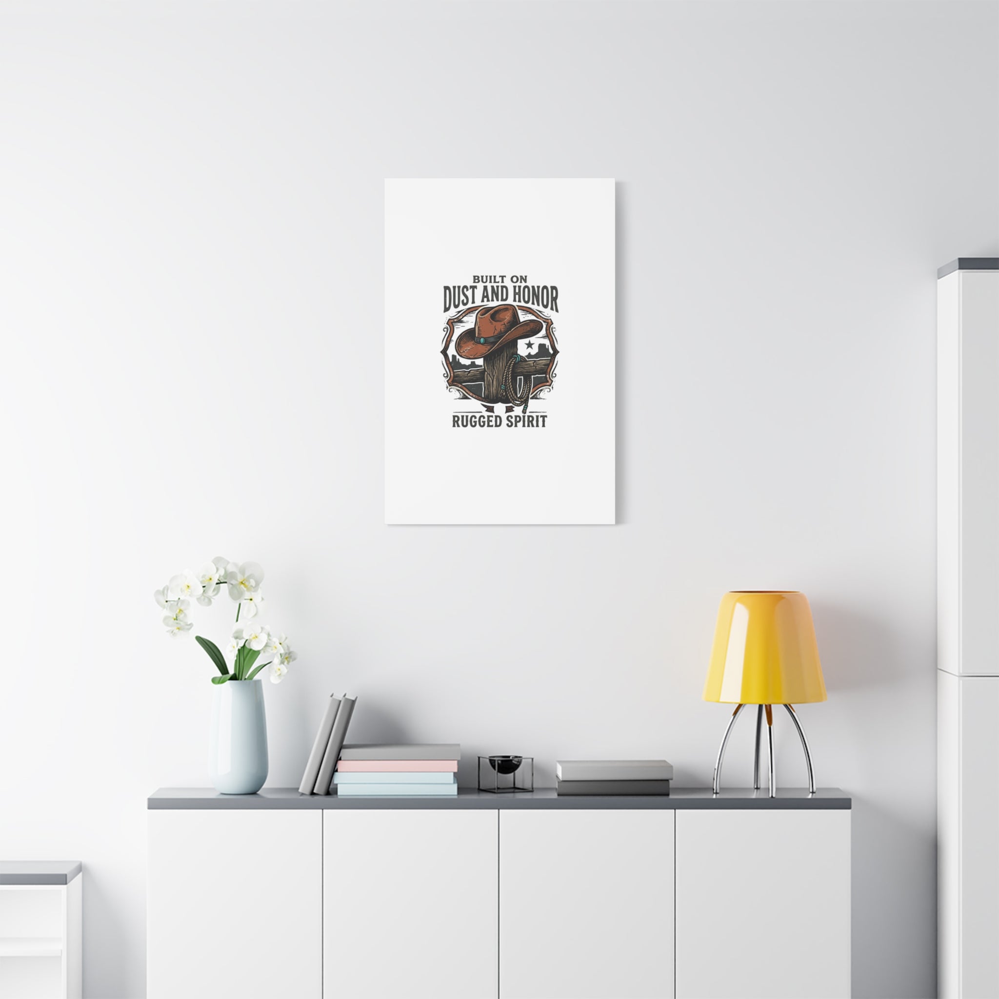 Built on Dust and Honor Canvas | Western cowboy, vintage Americana