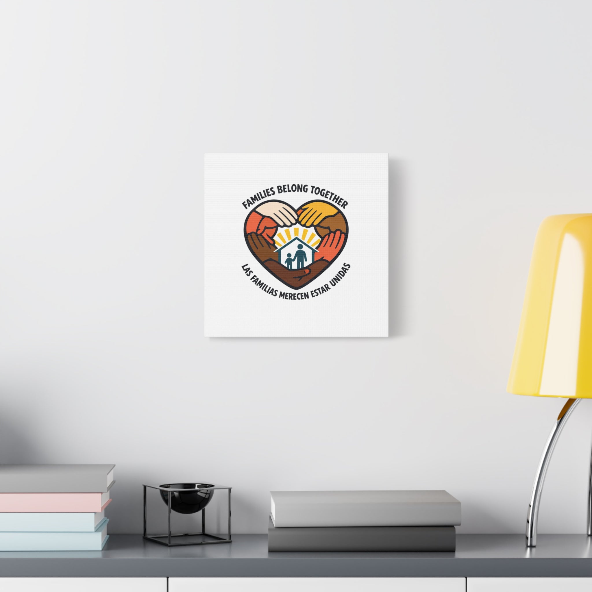 Families Belong Together Canvas, family unity solidarity, bilingual inclusive decor