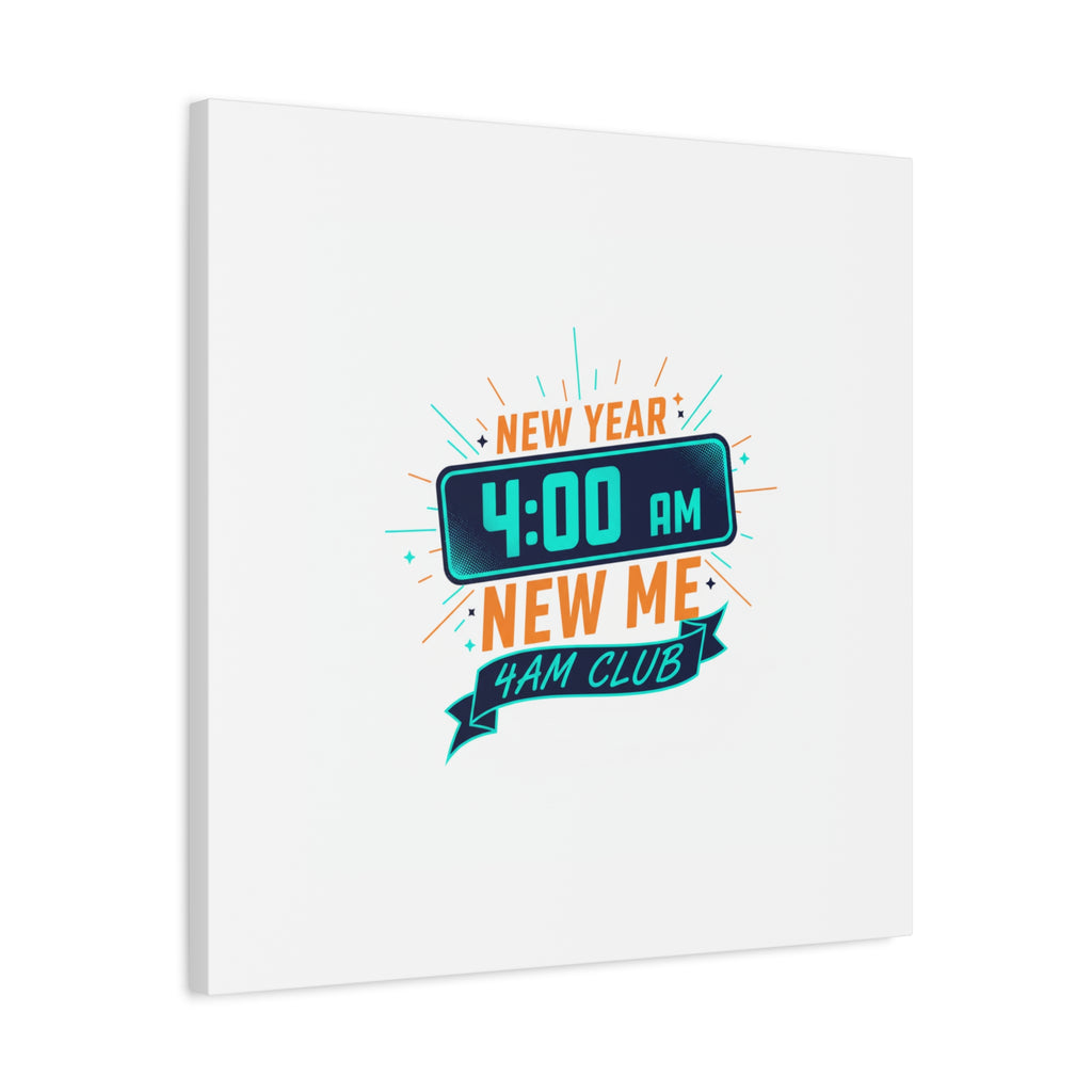 4AM Club New Year Graphic Canvas | Holiday Party Novelty, Festive New Year Decor