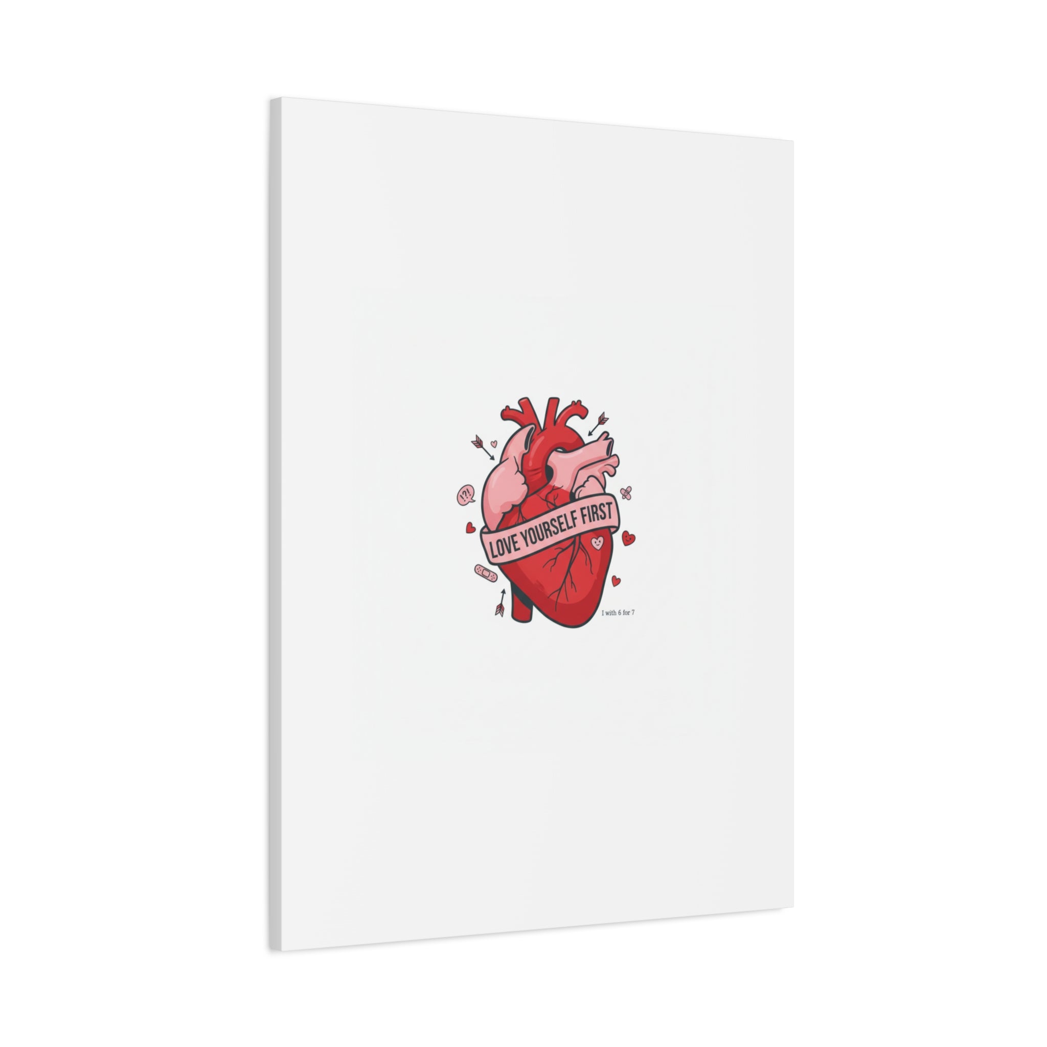 Love Yourself First Canvas, Hearts-with-a-Twist, Anti-Valentine Art