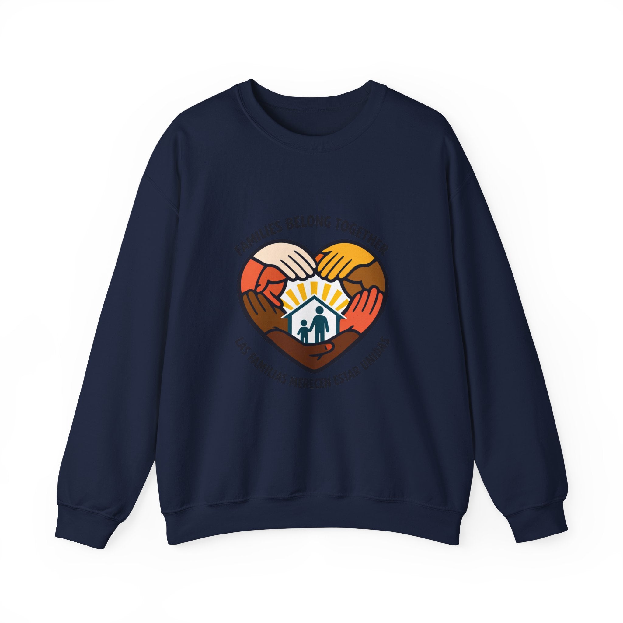 Families Belong Together Sweatshirt | family unity, immigrant rights, solidaridad