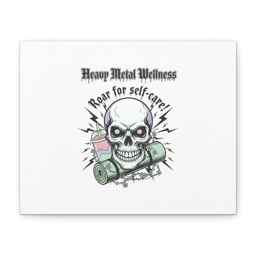 Roar for Self-Care Skull Canvas | heavy metal wellness, gothic wellness quote