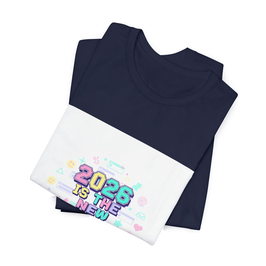 2026 Is The New 2016 Tee | 2010s Nostalgia, vintage internet aesthetic