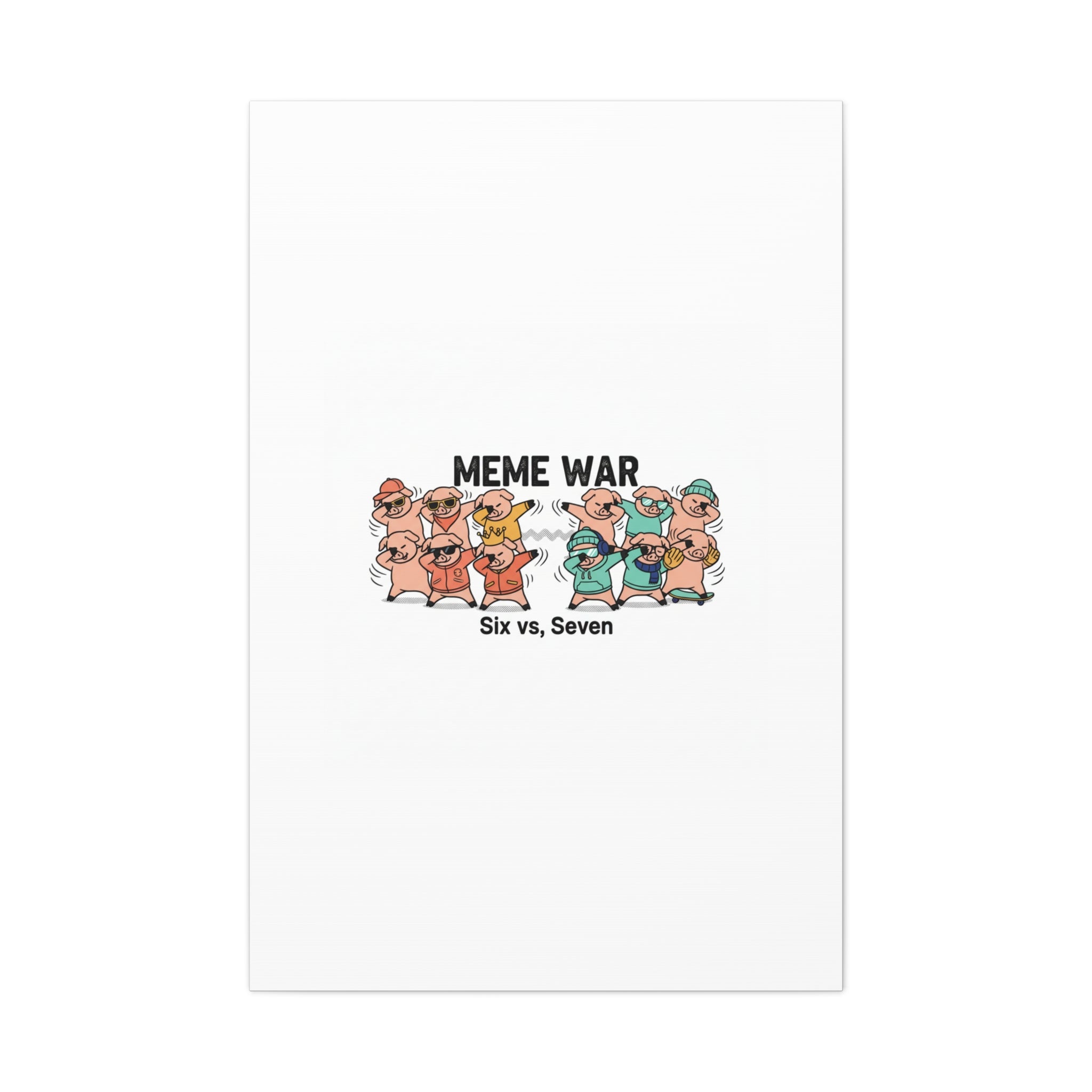 Meme War: Six vs. Seven Canvas Wall Art