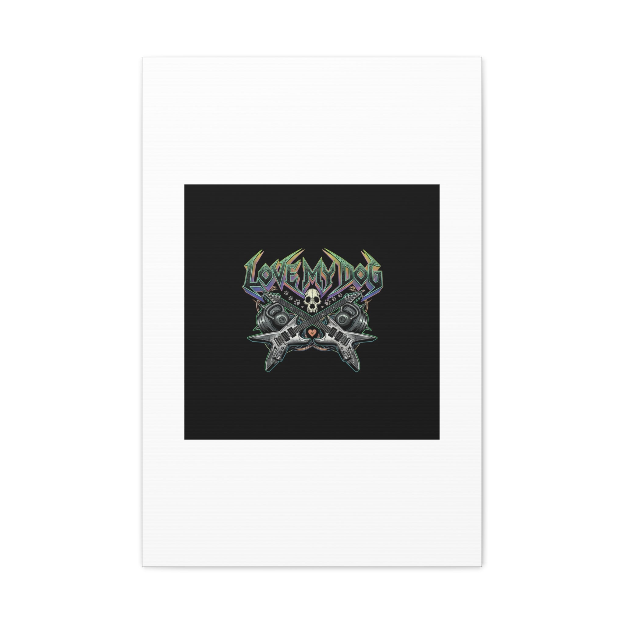 Love My Dog metal font Canvas | gothic wellness quote, edgy self-care merch
