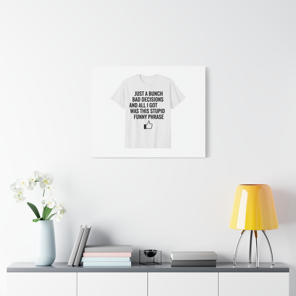self-deprecating quote Canvas | sarcastic introvert wall art, anxiety humor