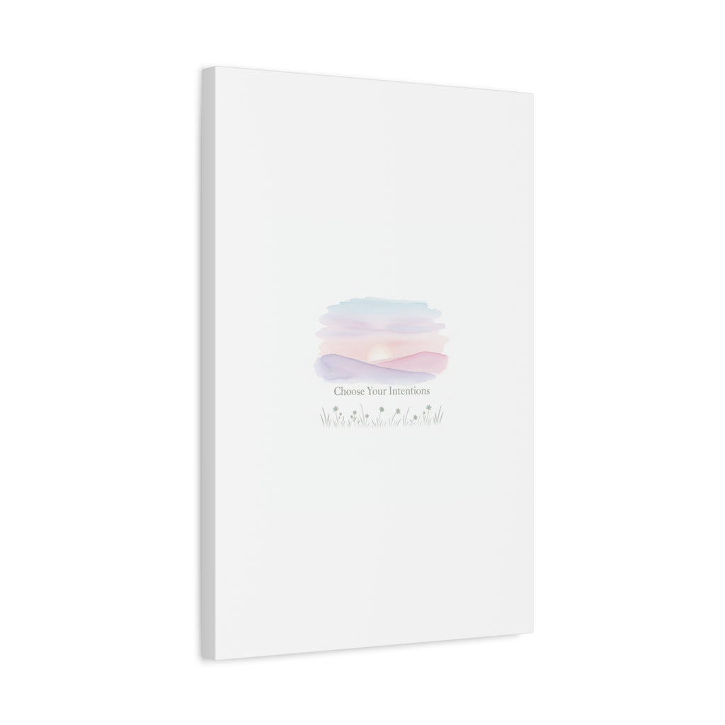 Choose Your Intentions Canvas, soft wellness poster, pastel gradient mindfulness art