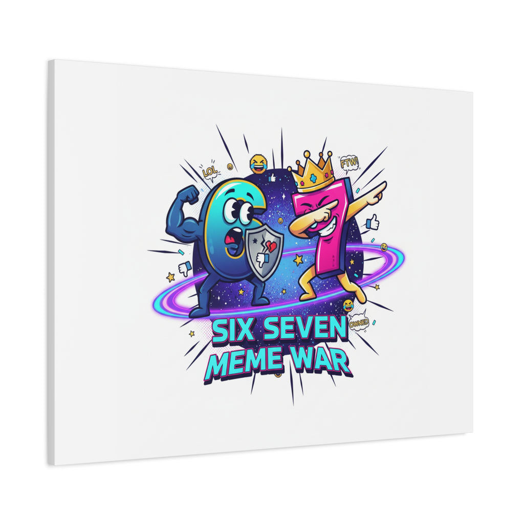 Six Seven Meme War Canvas | Legendary Internet Battle Art, Viral Culture Wall Decor