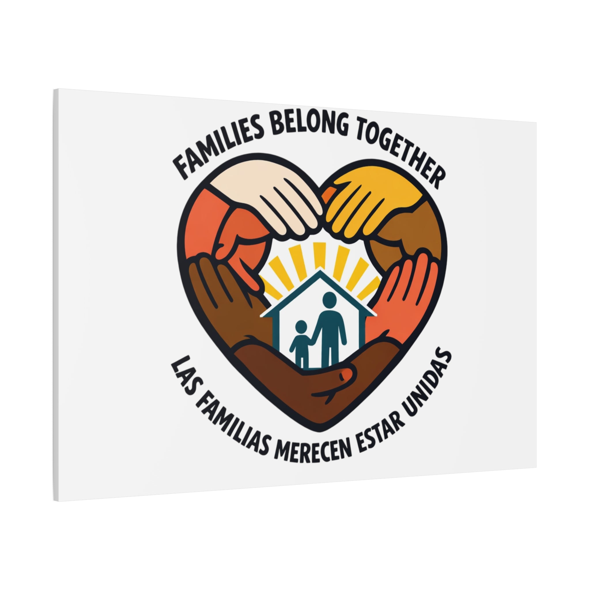 Families Belong Together Canvas, family unity solidarity, bilingual inclusive decor