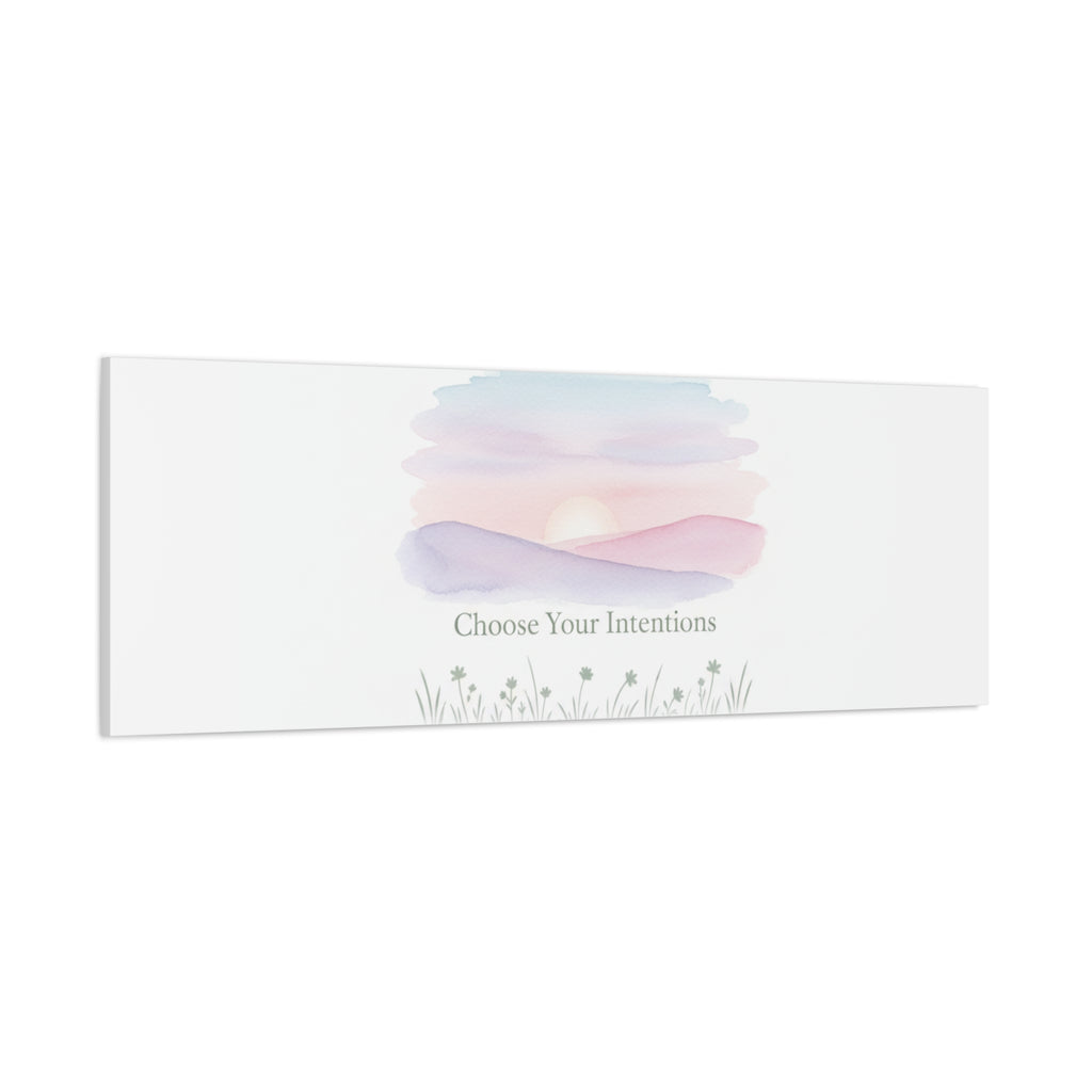 Choose Your Intentions Canvas, soft wellness poster, pastel gradient mindfulness art