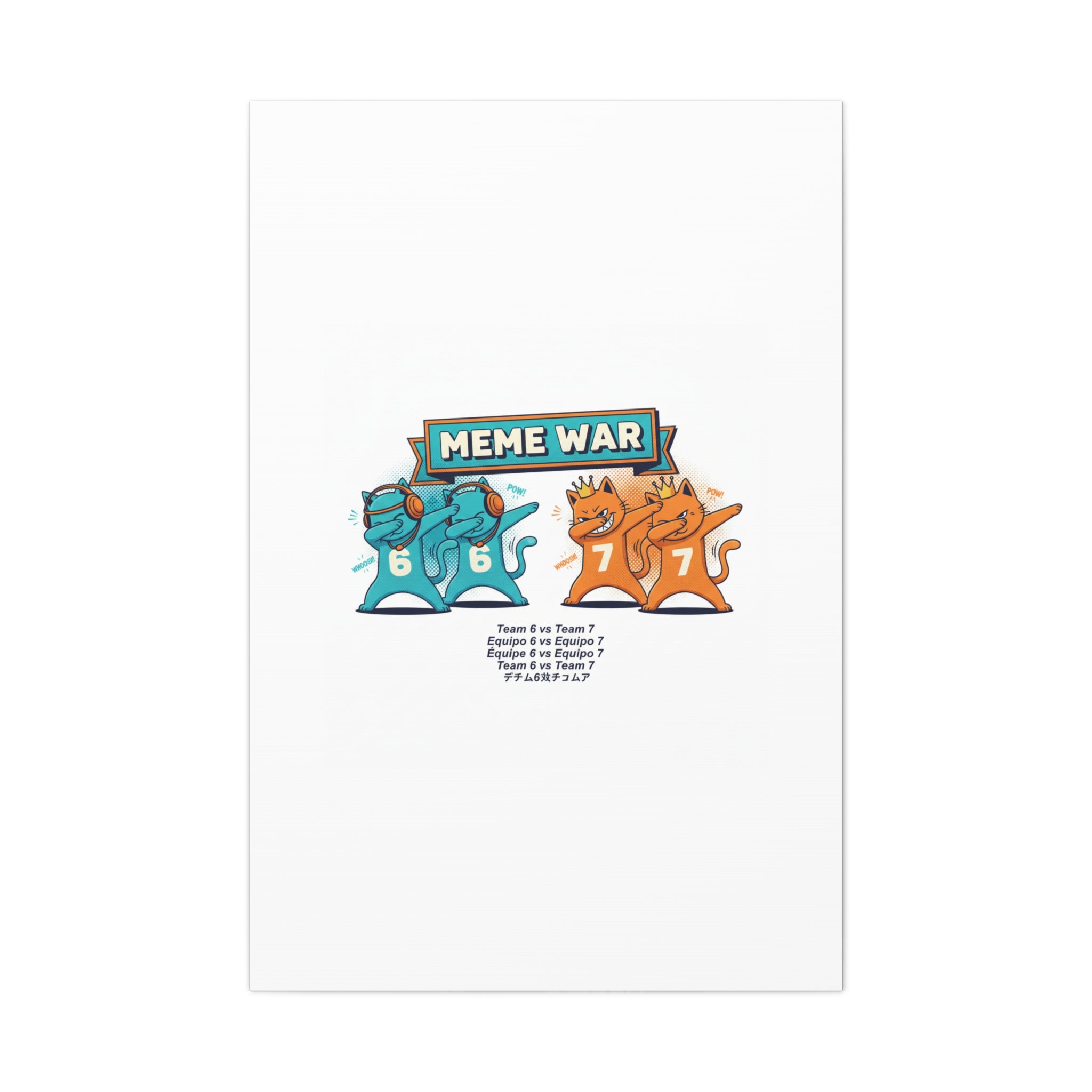 Meme War: Six vs. Seven Canvas Wall Art