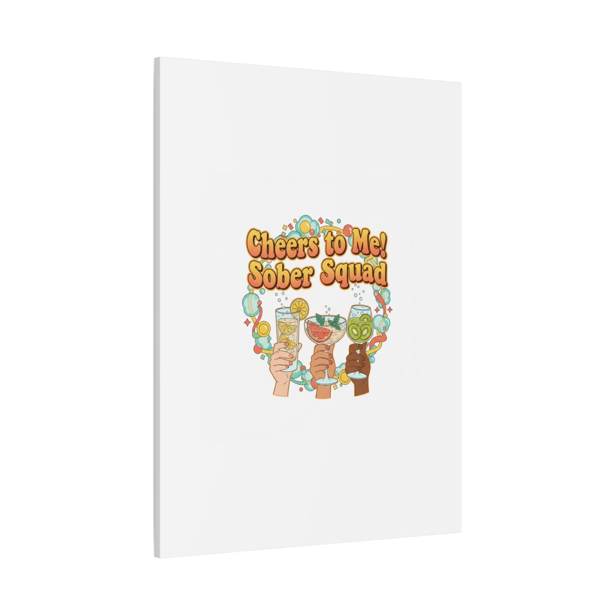 Cheers to Me Sober Squad Canvas | Dry January Mocktail Art