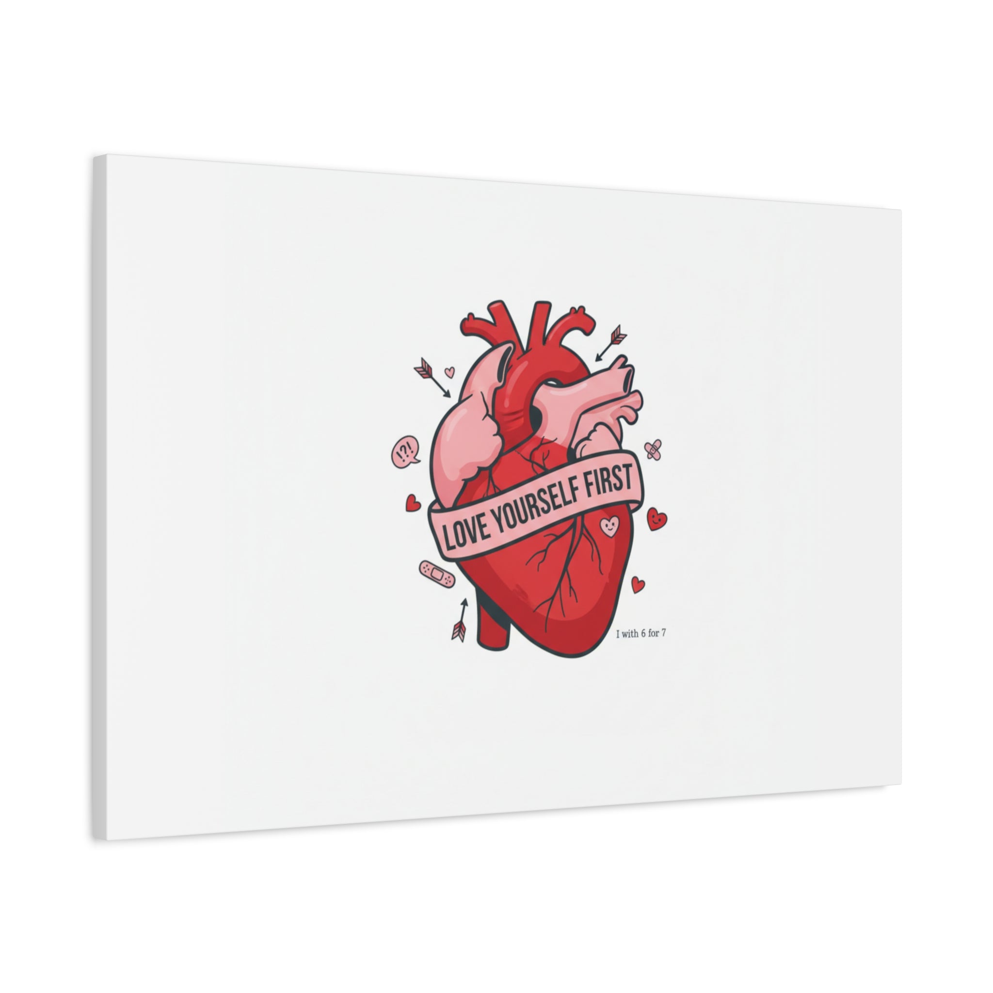 Love Yourself First Canvas, Hearts-with-a-Twist, Anti-Valentine Art