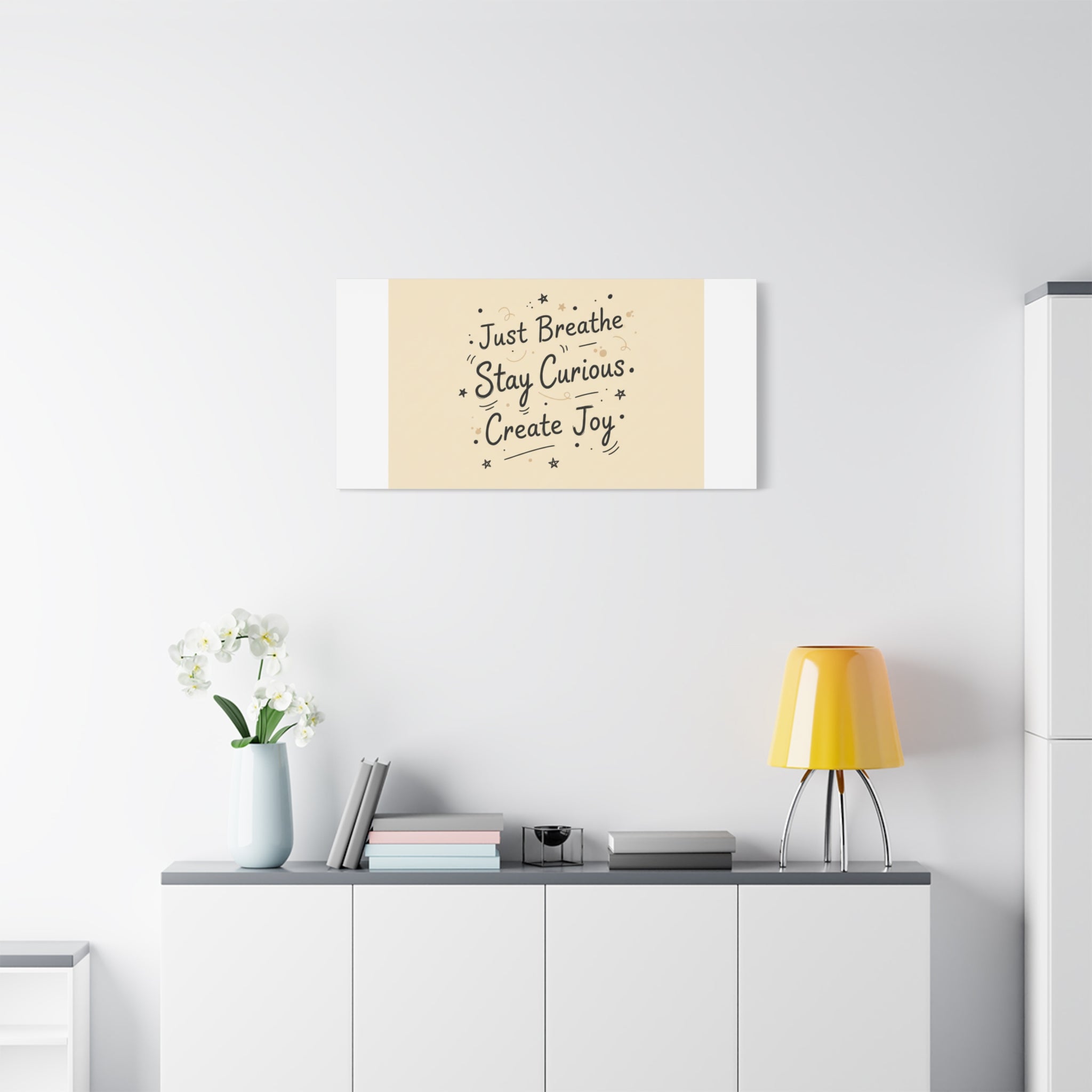 Just Breathe Stay Curious Create Joy Canvas | Messy Handwritten Typography, Doodle Text Art