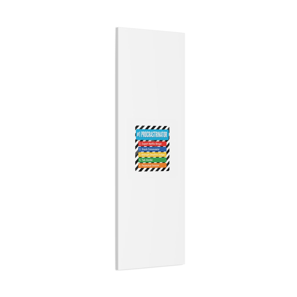 #1 Procrastinator Canvas, Rank-Style List Poster | Top-List Ranking Obsession