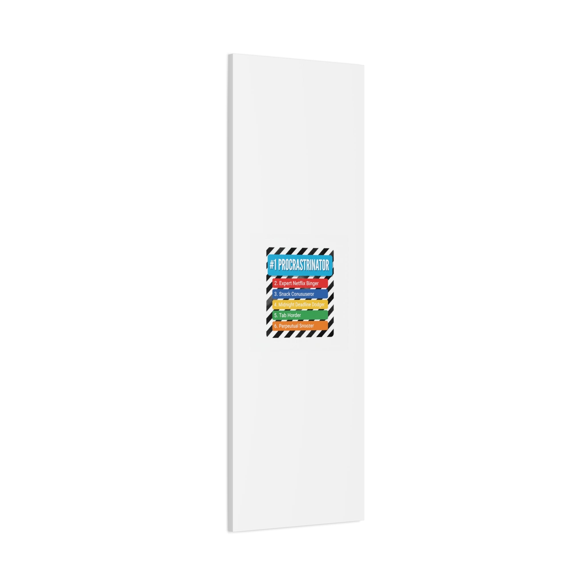 #1 Procrastinator Canvas, Rank-Style List Poster | Top-List Ranking Obsession