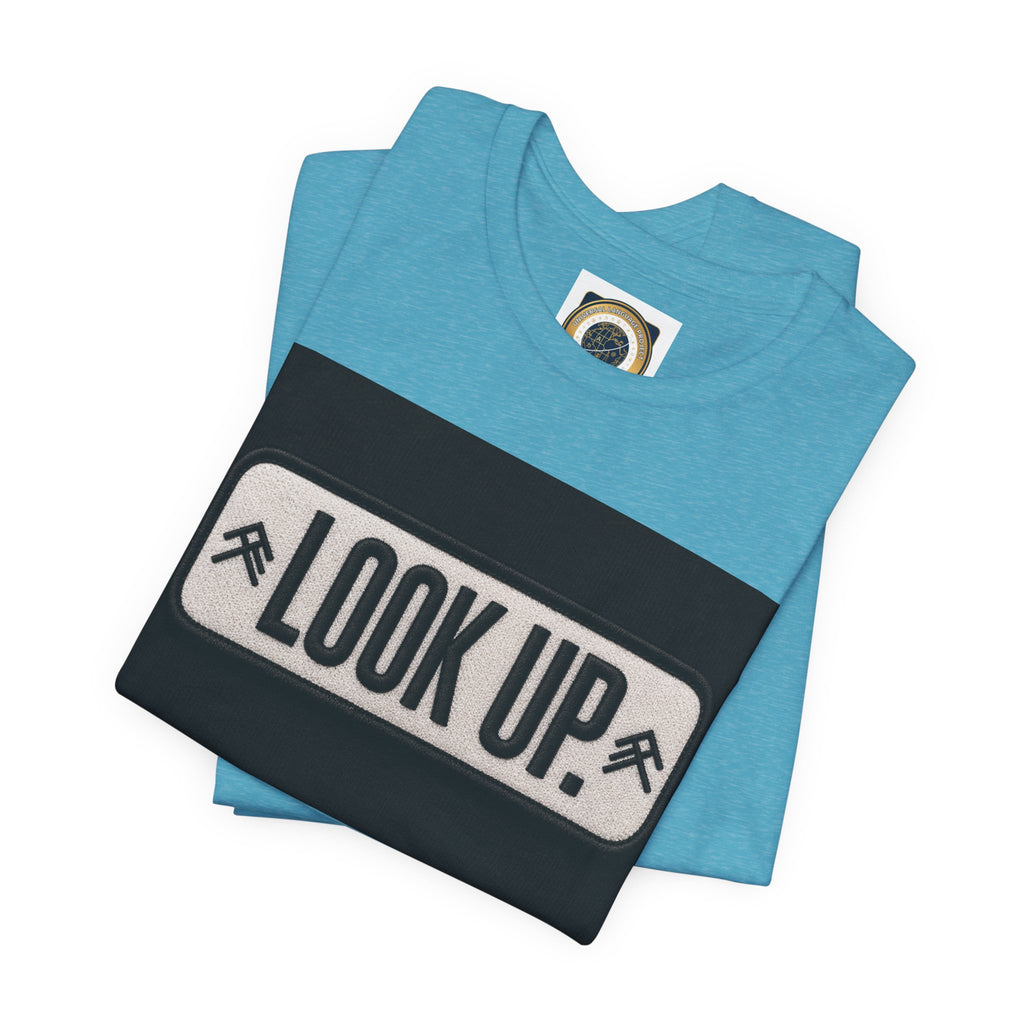 Look Up Tee — Inspirational Graphic T‑Shirt