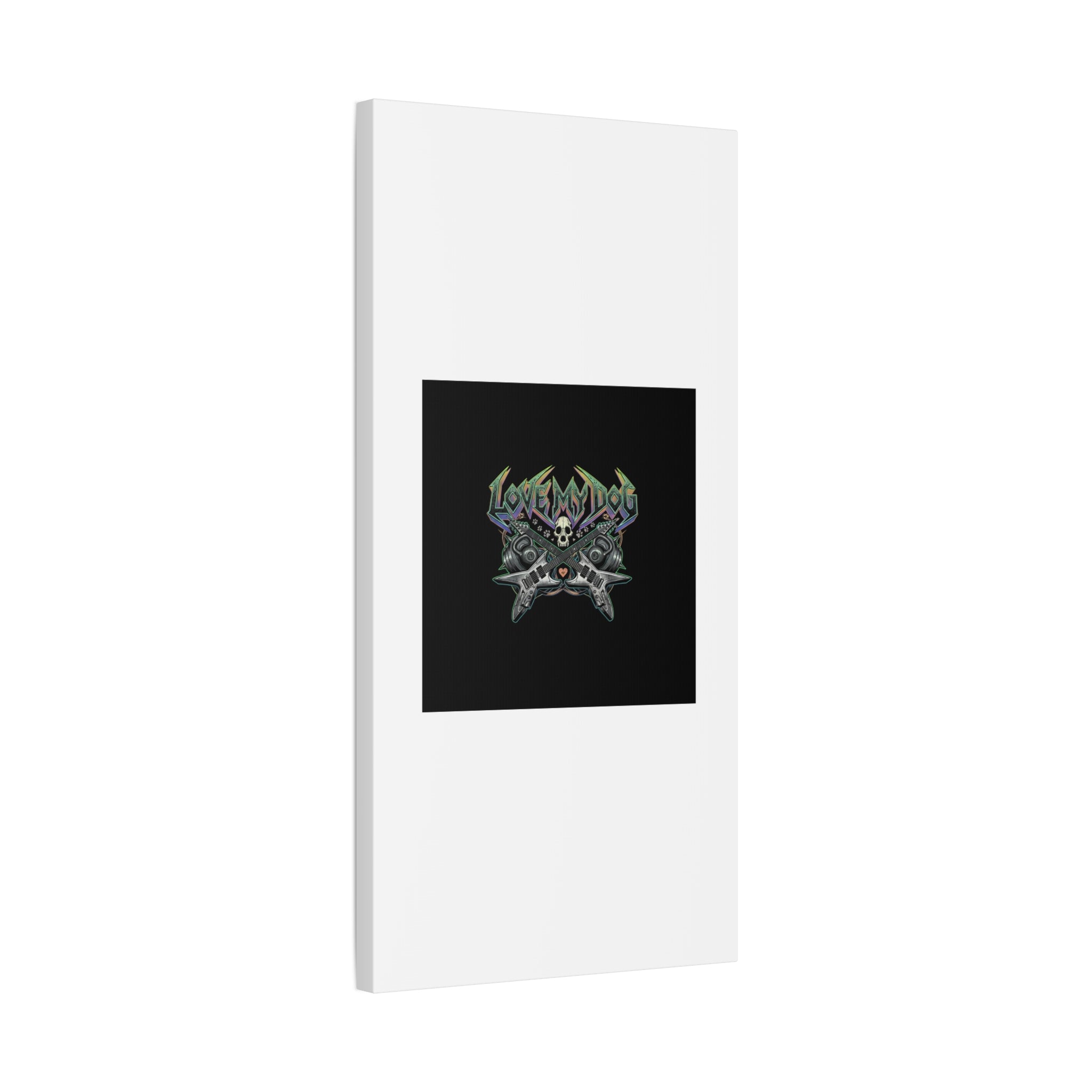 Love My Dog metal font Canvas | gothic wellness quote, edgy self-care merch