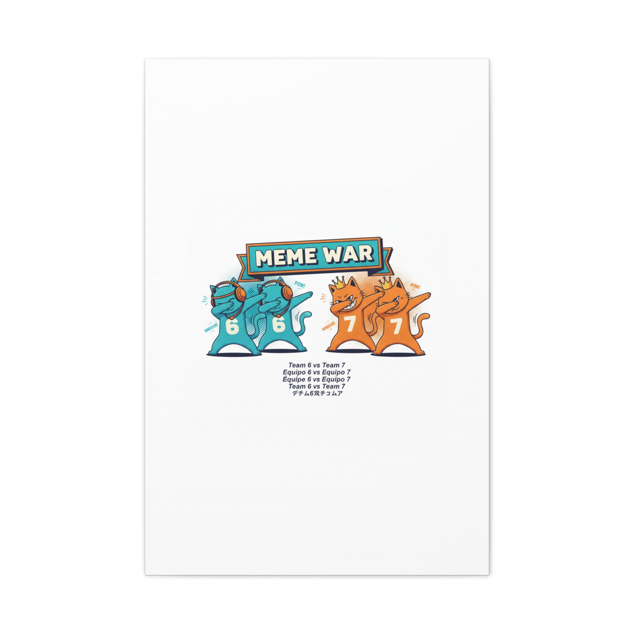 Meme War: Six vs. Seven Canvas Wall Art