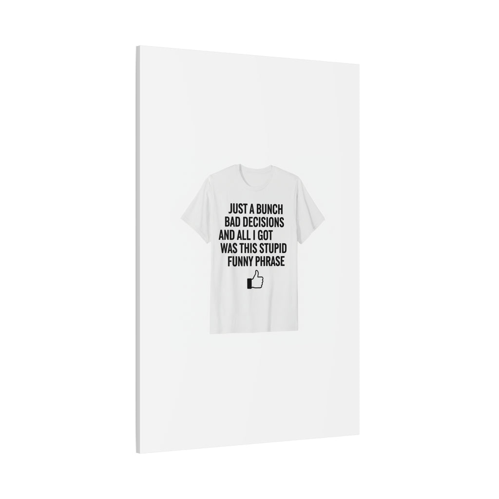 self-deprecating quote Canvas | sarcastic introvert wall art, anxiety humor