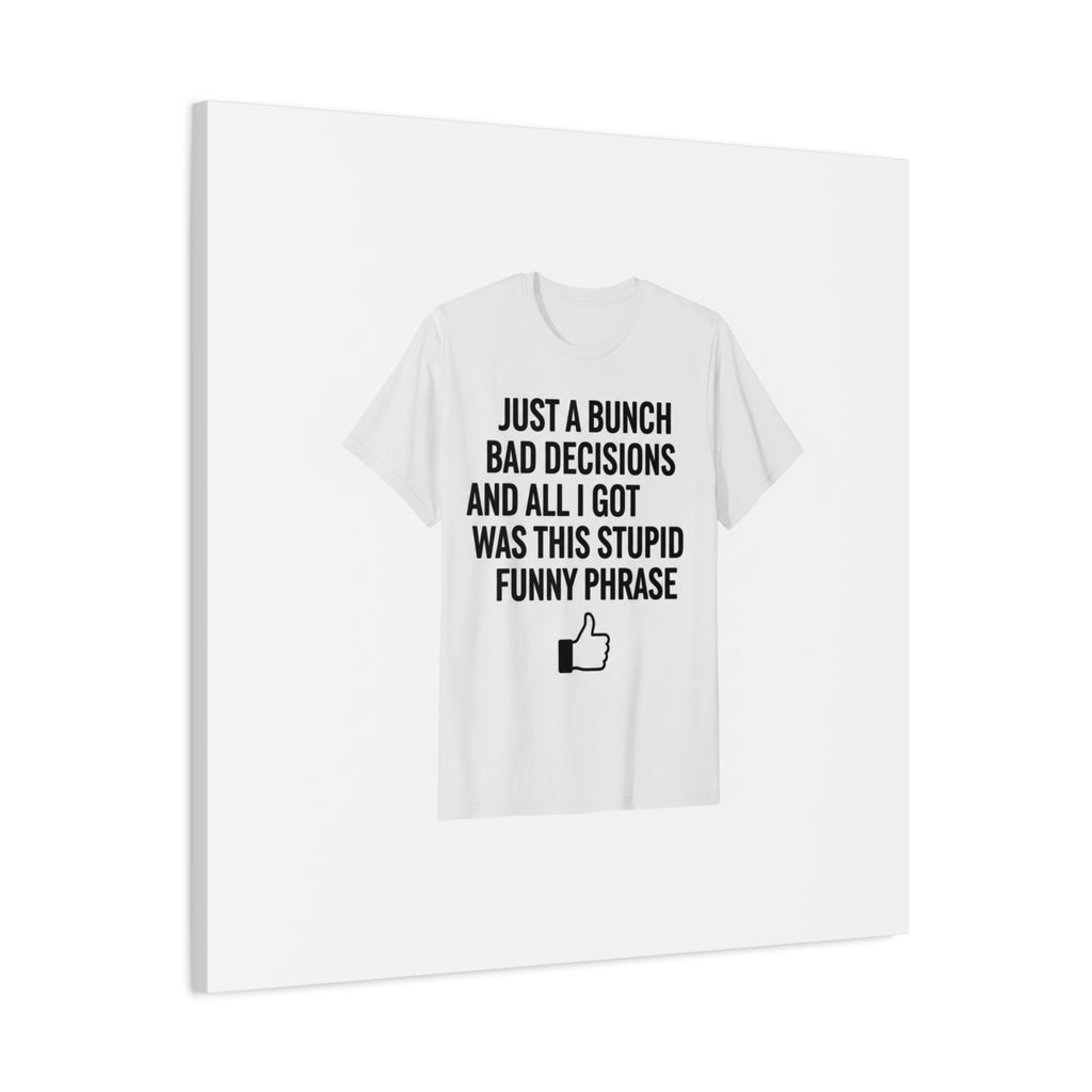 self-deprecating quote Canvas | sarcastic introvert wall art, anxiety humor