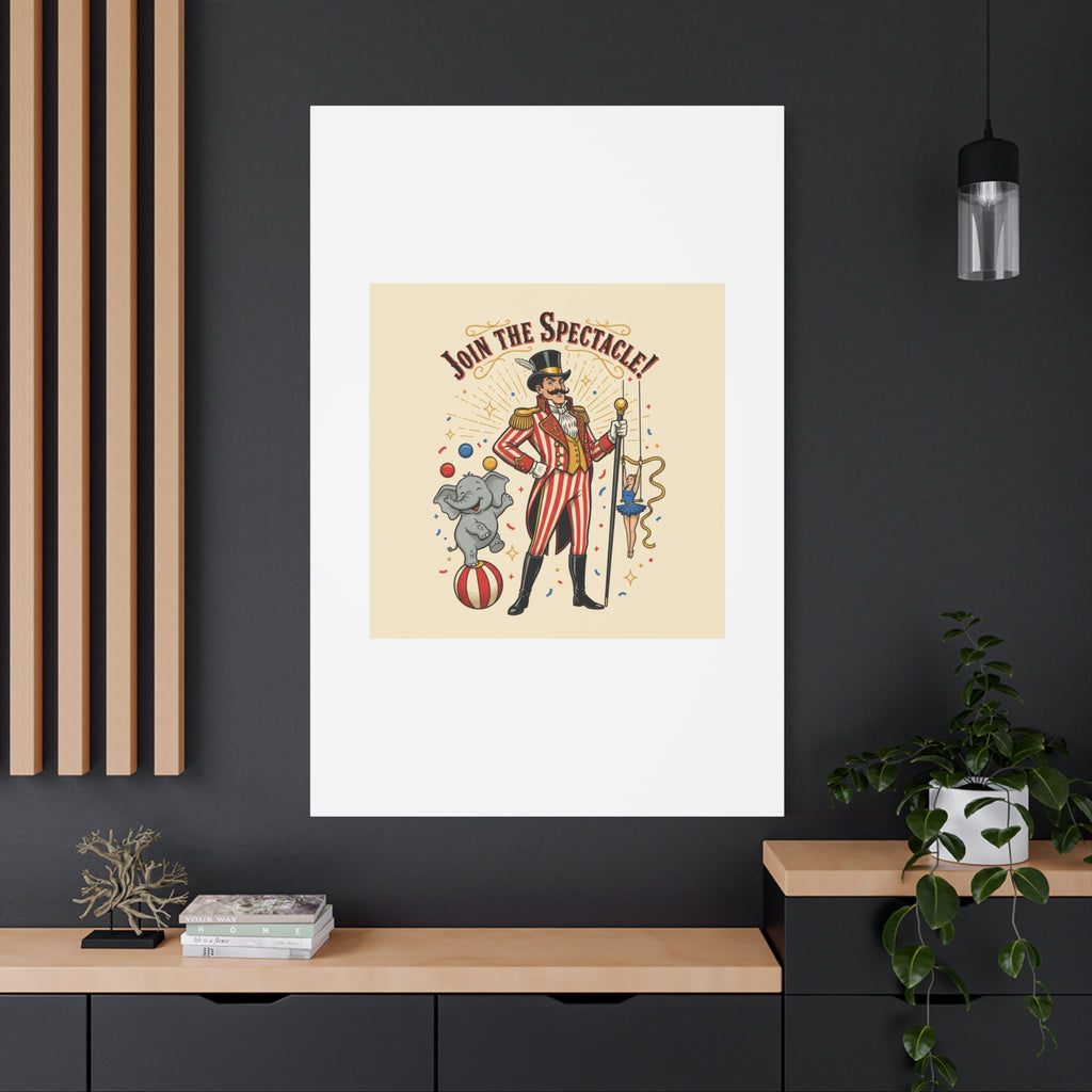 Join the Spectacle Circus Art Print | Matte Canvas, Stretched, Vintage Carnival Design