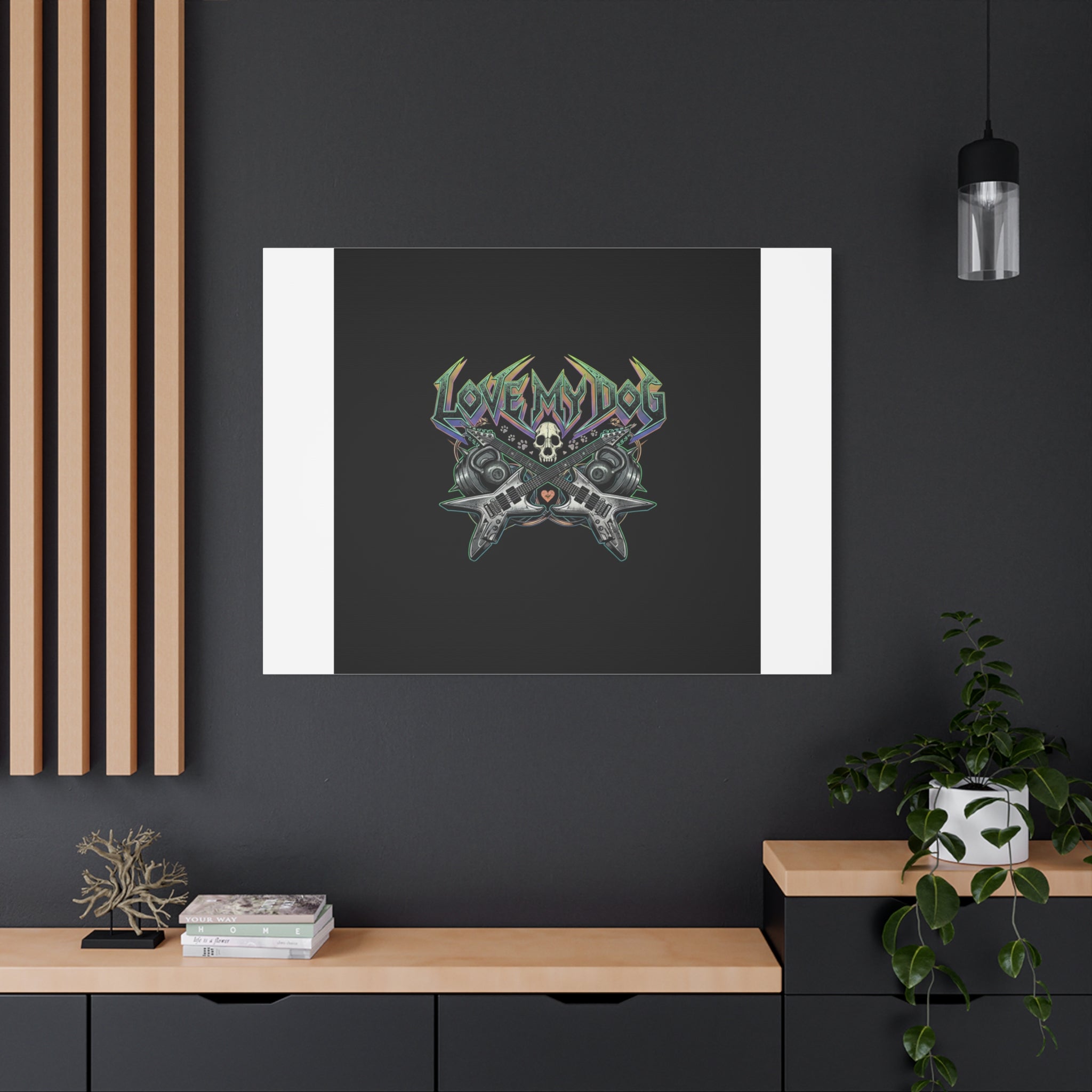Love My Dog metal font Canvas | gothic wellness quote, edgy self-care merch