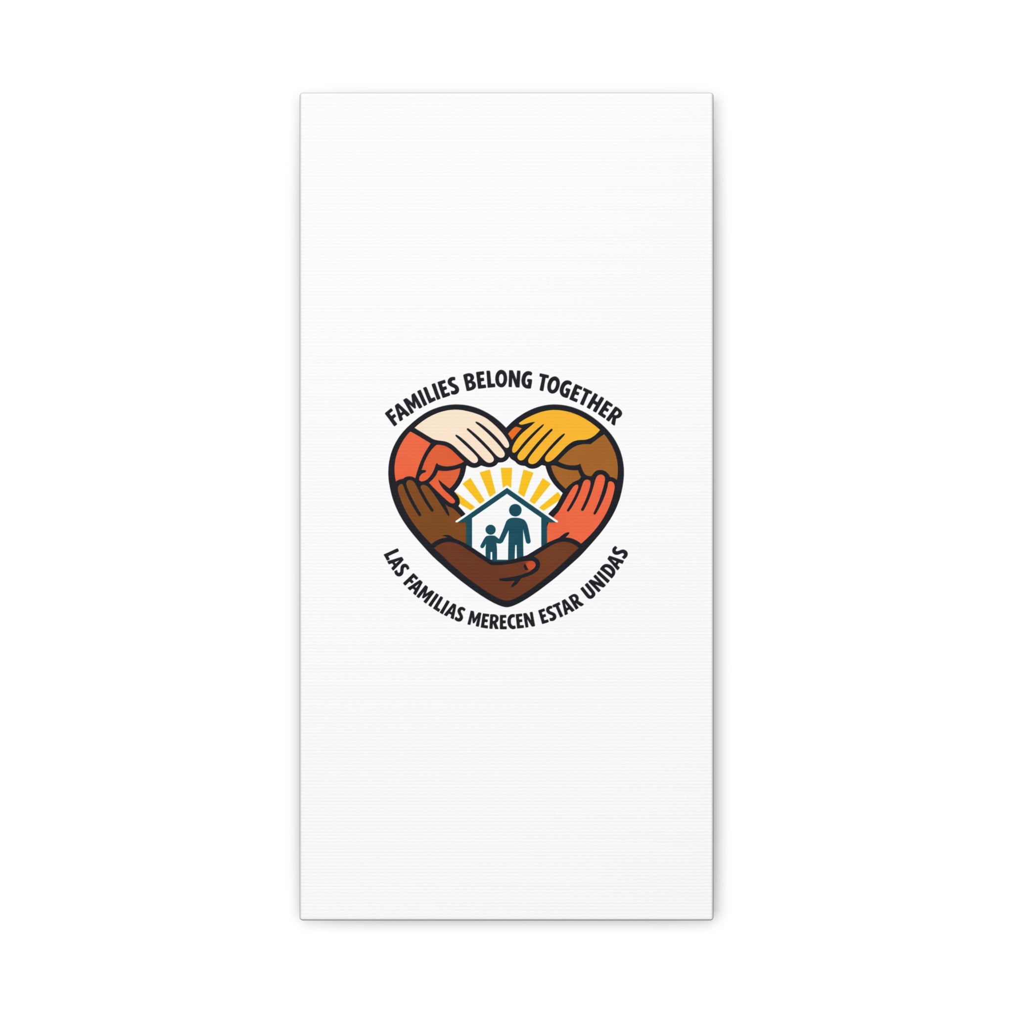 Families Belong Together Canvas, family unity solidarity, bilingual inclusive decor