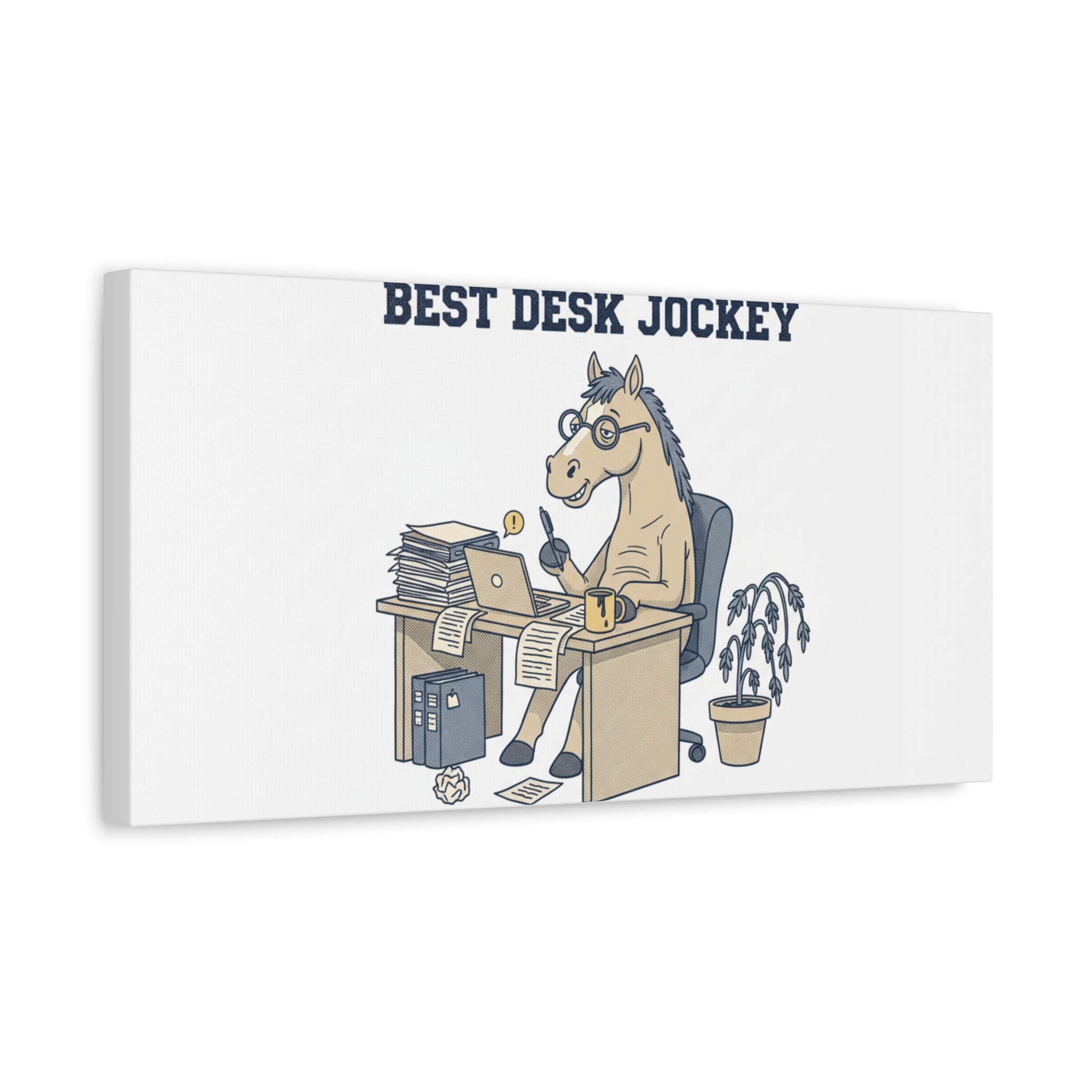 Best Desk Jockey Canvas, Workhorse Office Art | Corporate Burnout Parody