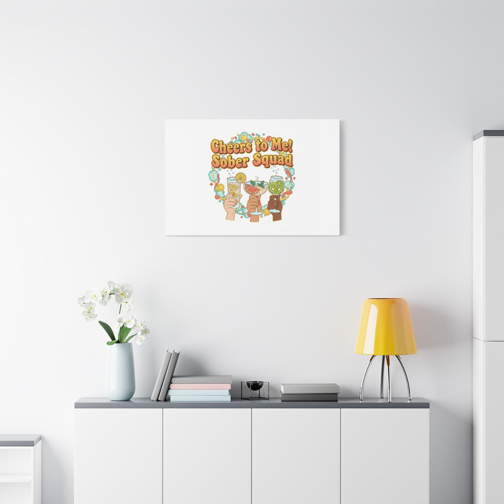 Cheers to Me Sober Squad Canvas | Dry January Mocktail Art