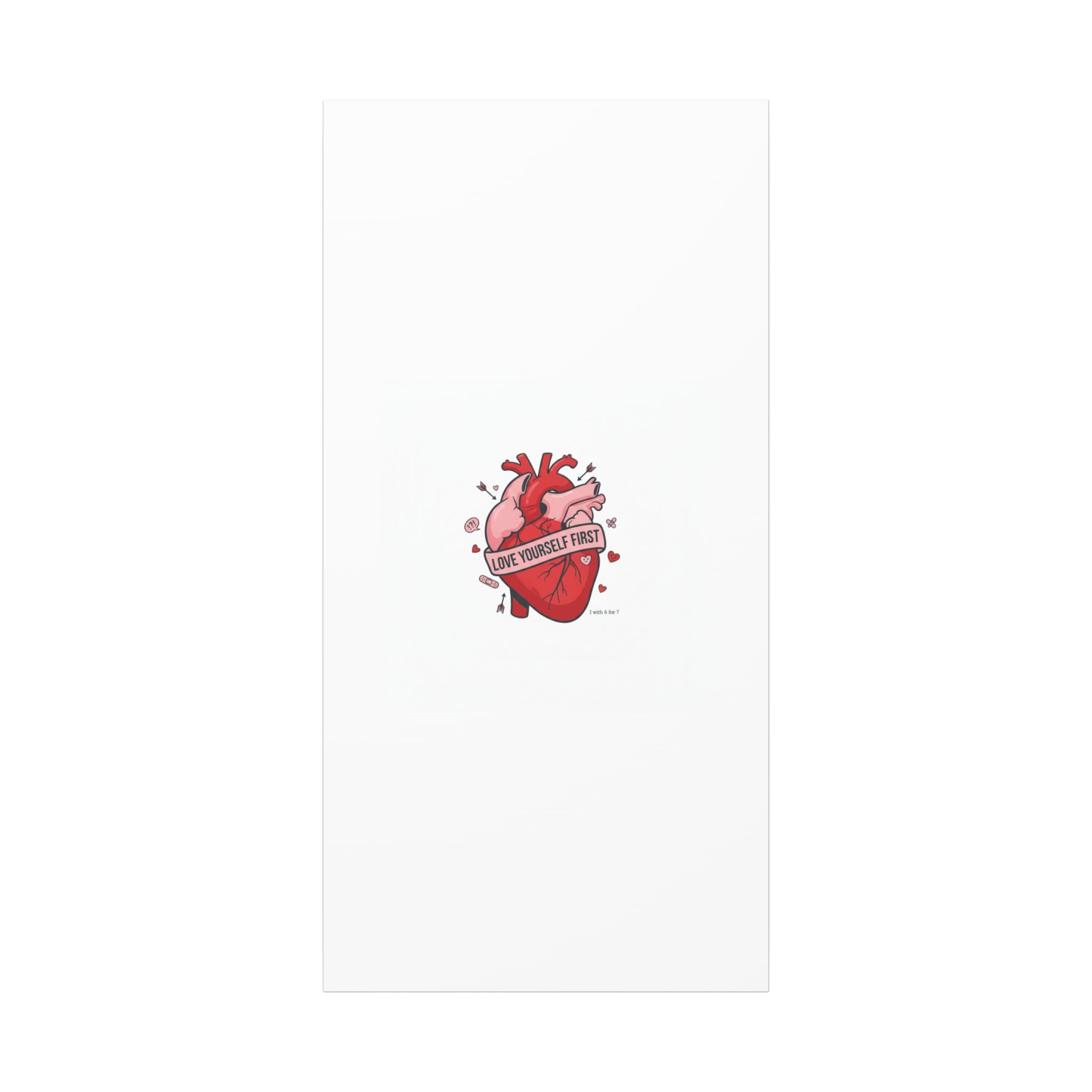 Love Yourself First Canvas, Hearts-with-a-Twist, Anti-Valentine Art