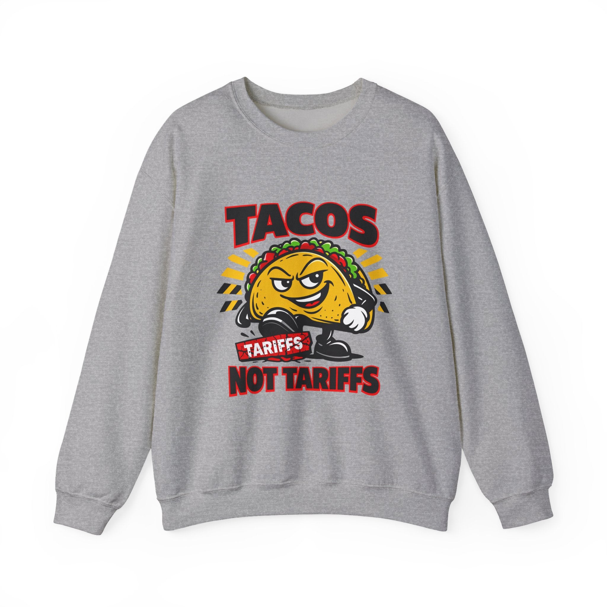 Tacos Not Tariffs Sweatshirt | taco pun, tariff protest typography