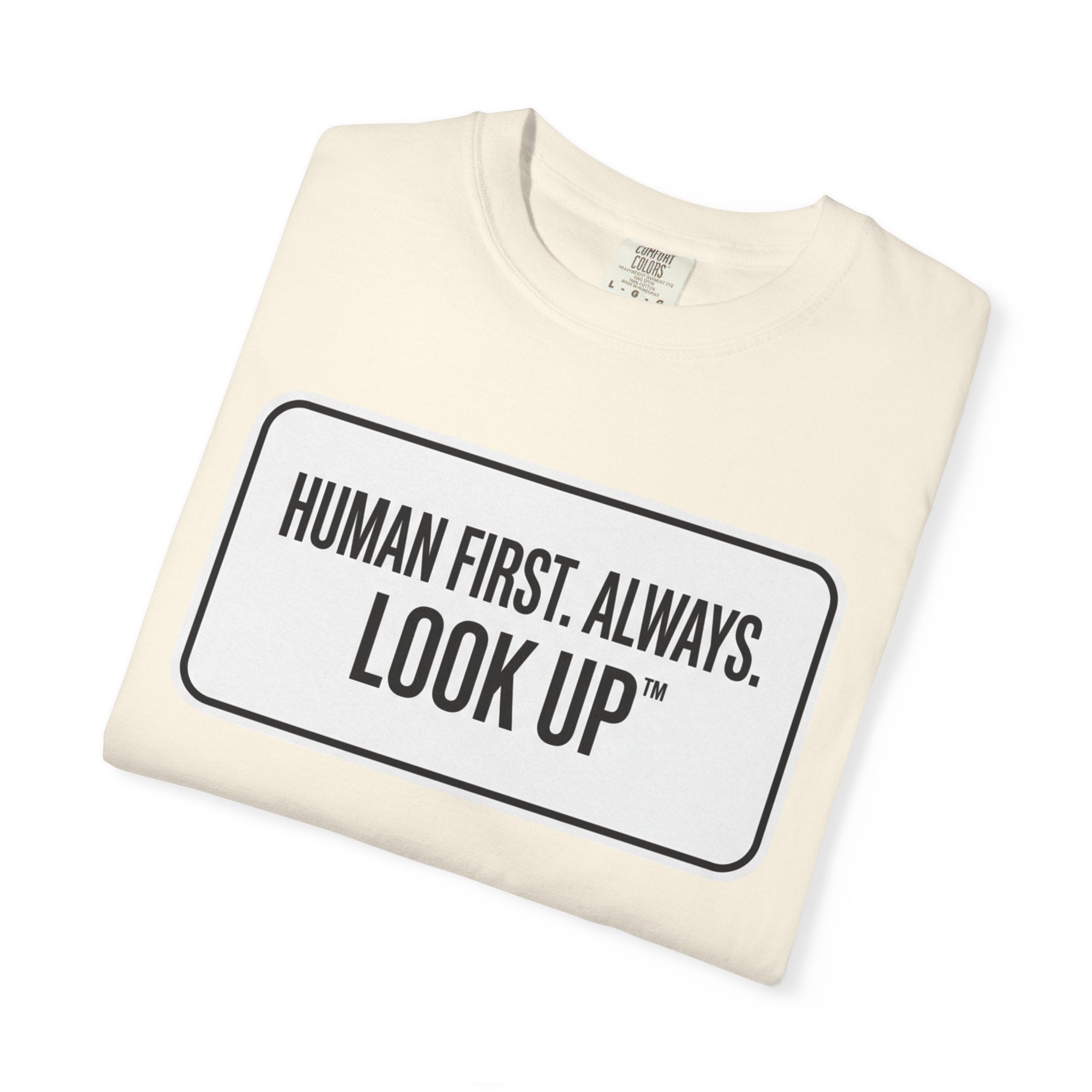 LOOK UP™ Human First. Always