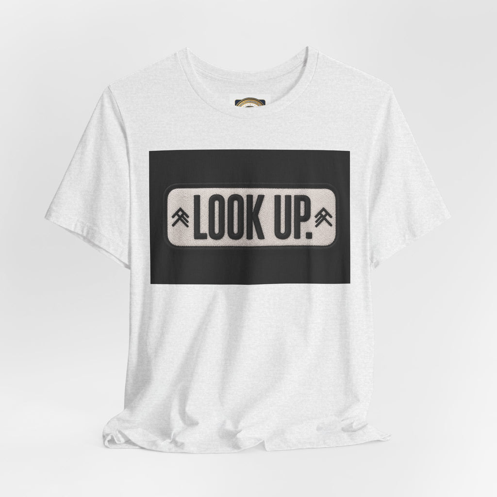 Look Up Tee — Inspirational Graphic T‑Shirt