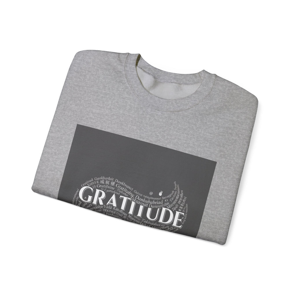 Gratitude is a Universal Language – Sweatshirt