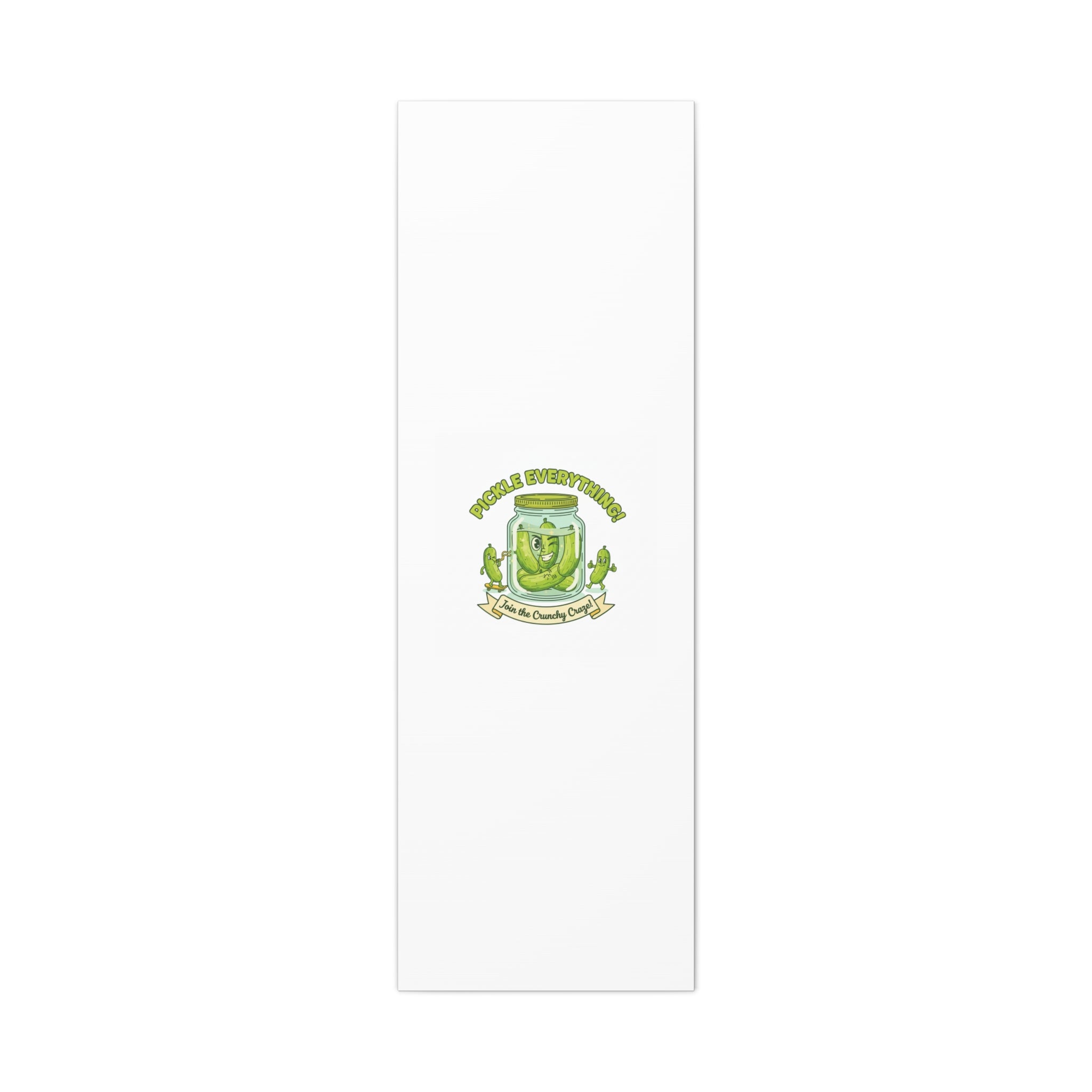 Pickle Everything! Matte Canvas | Brine Design, Pickle Lover Art
