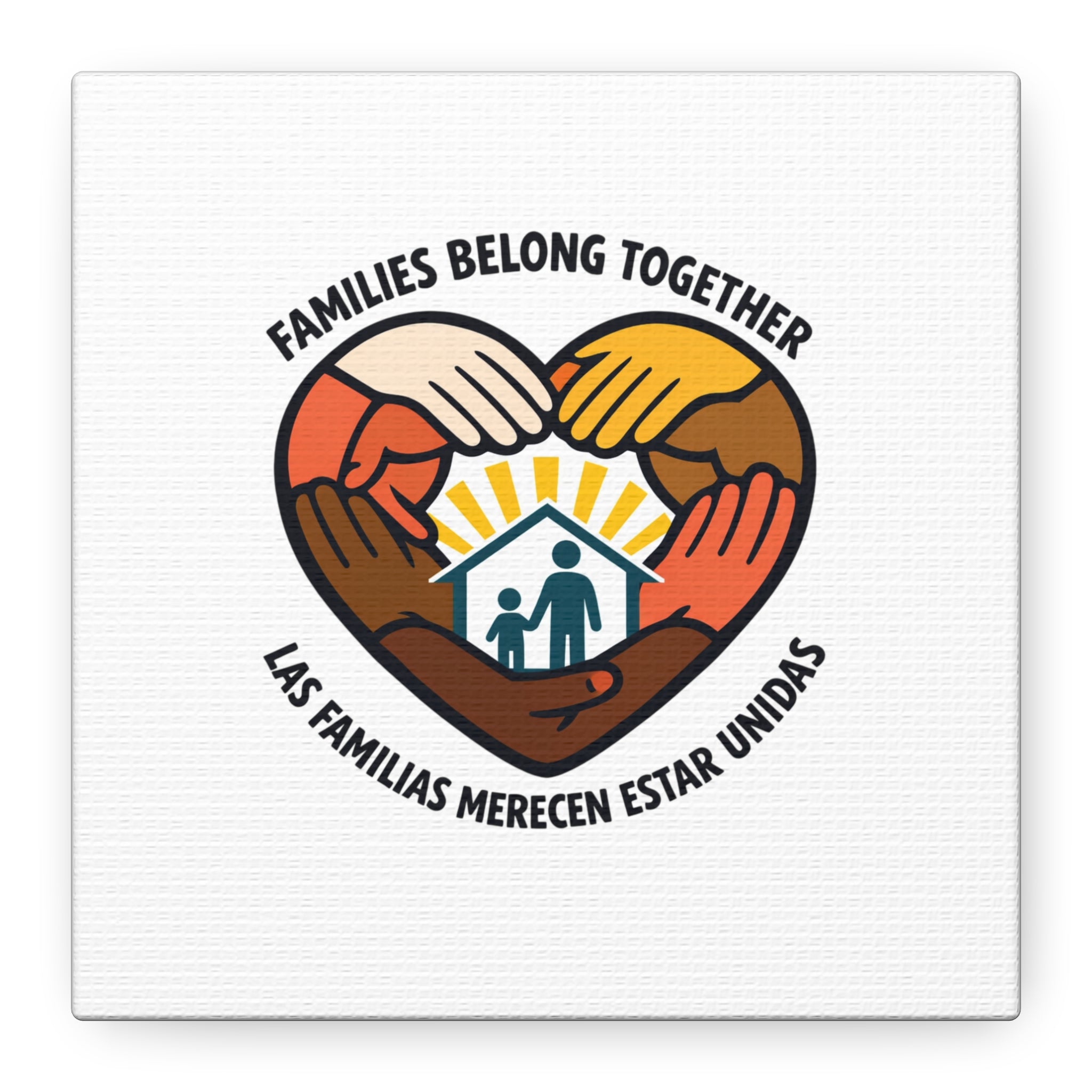 Families Belong Together Canvas, family unity solidarity, bilingual inclusive decor