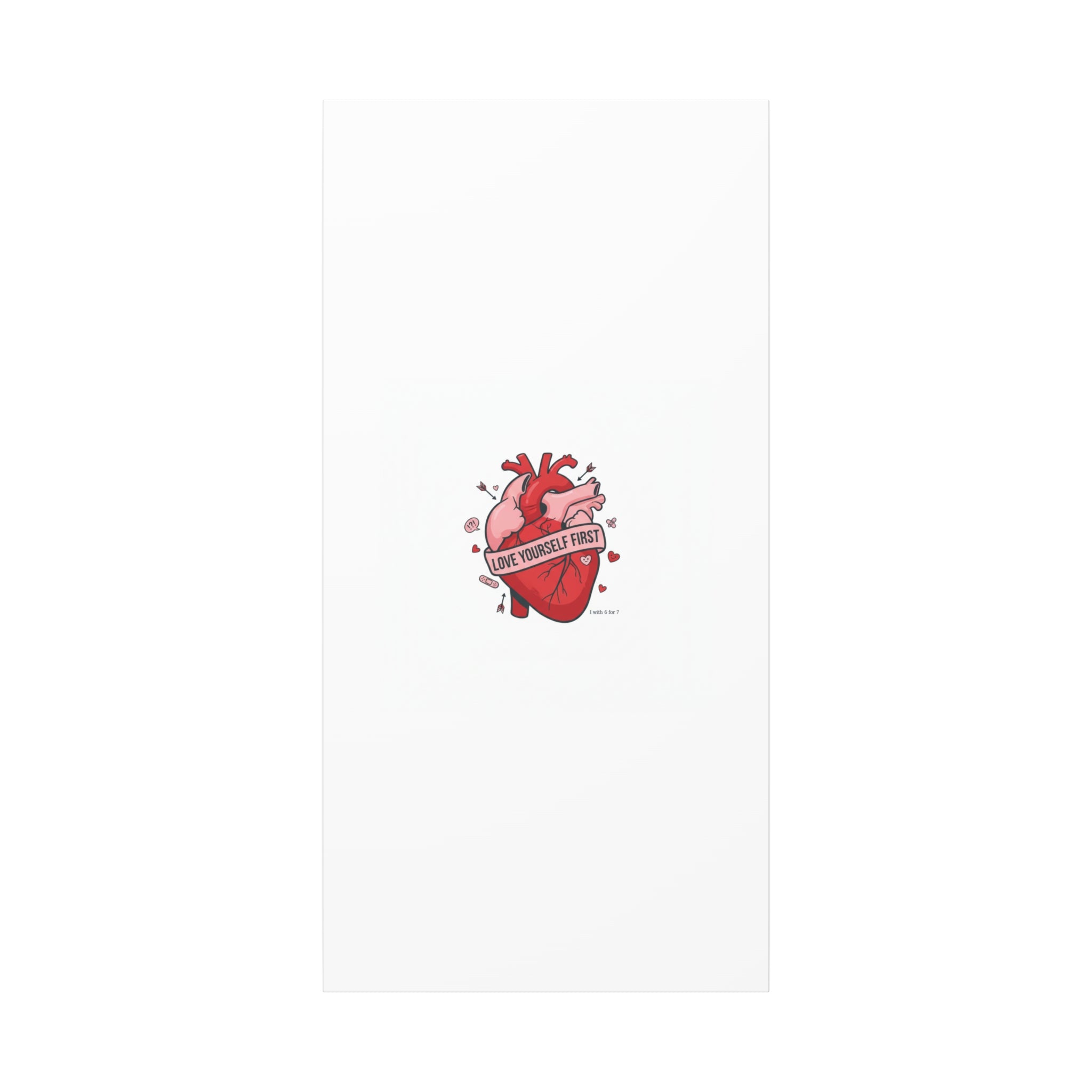 Love Yourself First Canvas, Hearts-with-a-Twist, Anti-Valentine Art