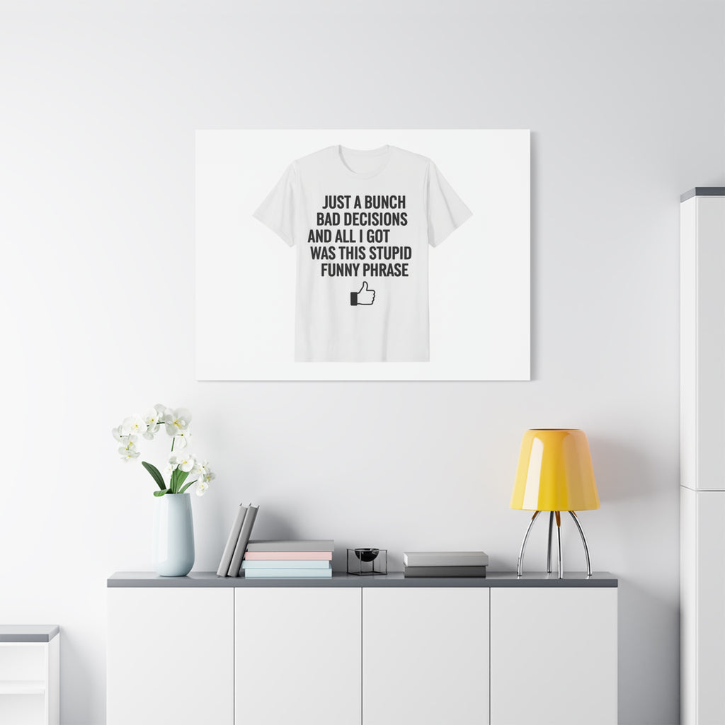 self-deprecating quote Canvas | sarcastic introvert wall art, anxiety humor